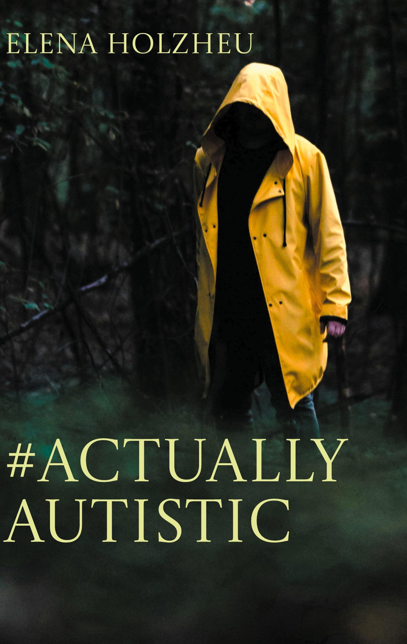 #actuallyautistic