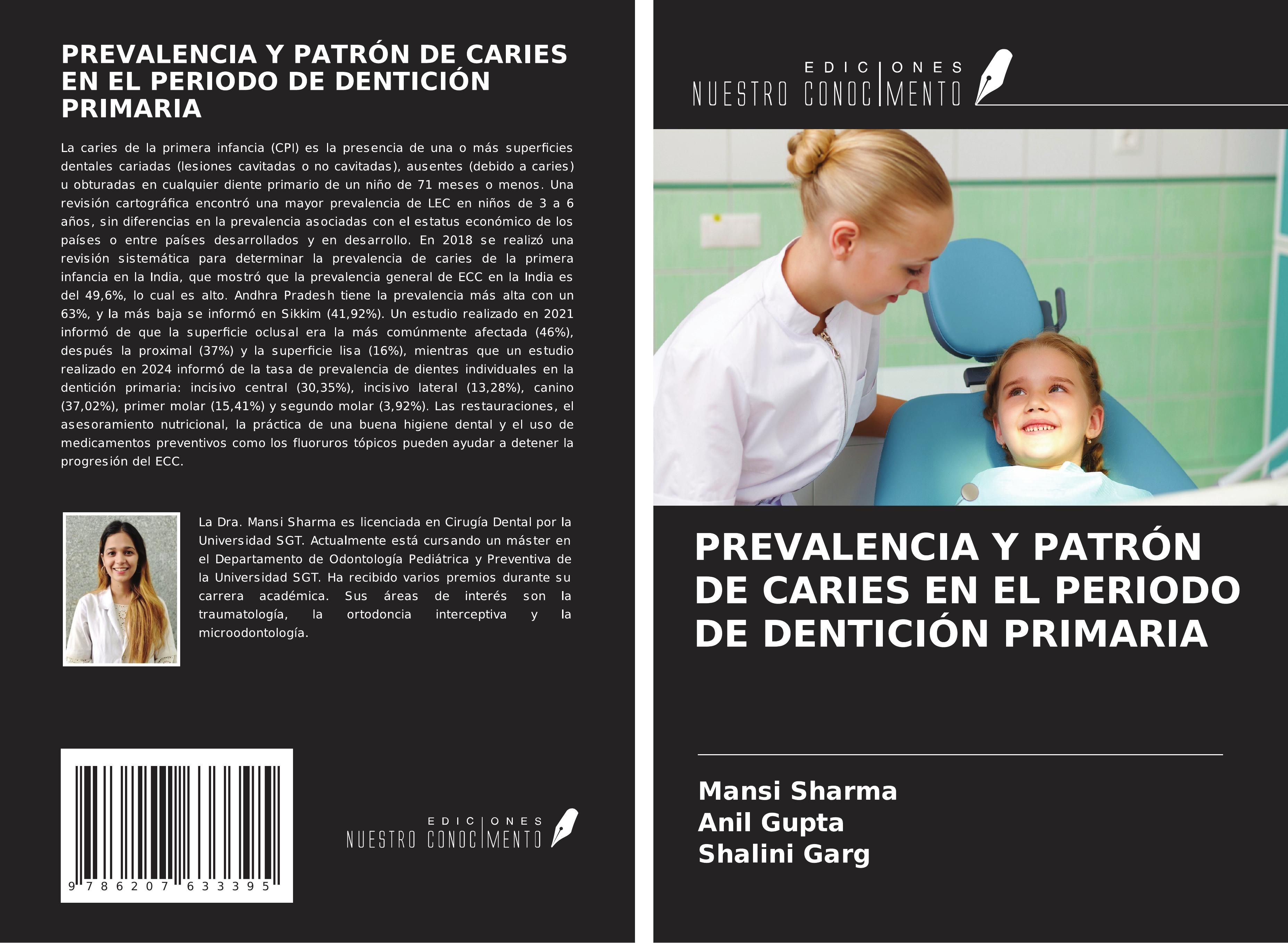 PREVALENCIA Y PATRÓN DE CARIES EN EL PERIODO DE DENTICIÓN PRIMARIA