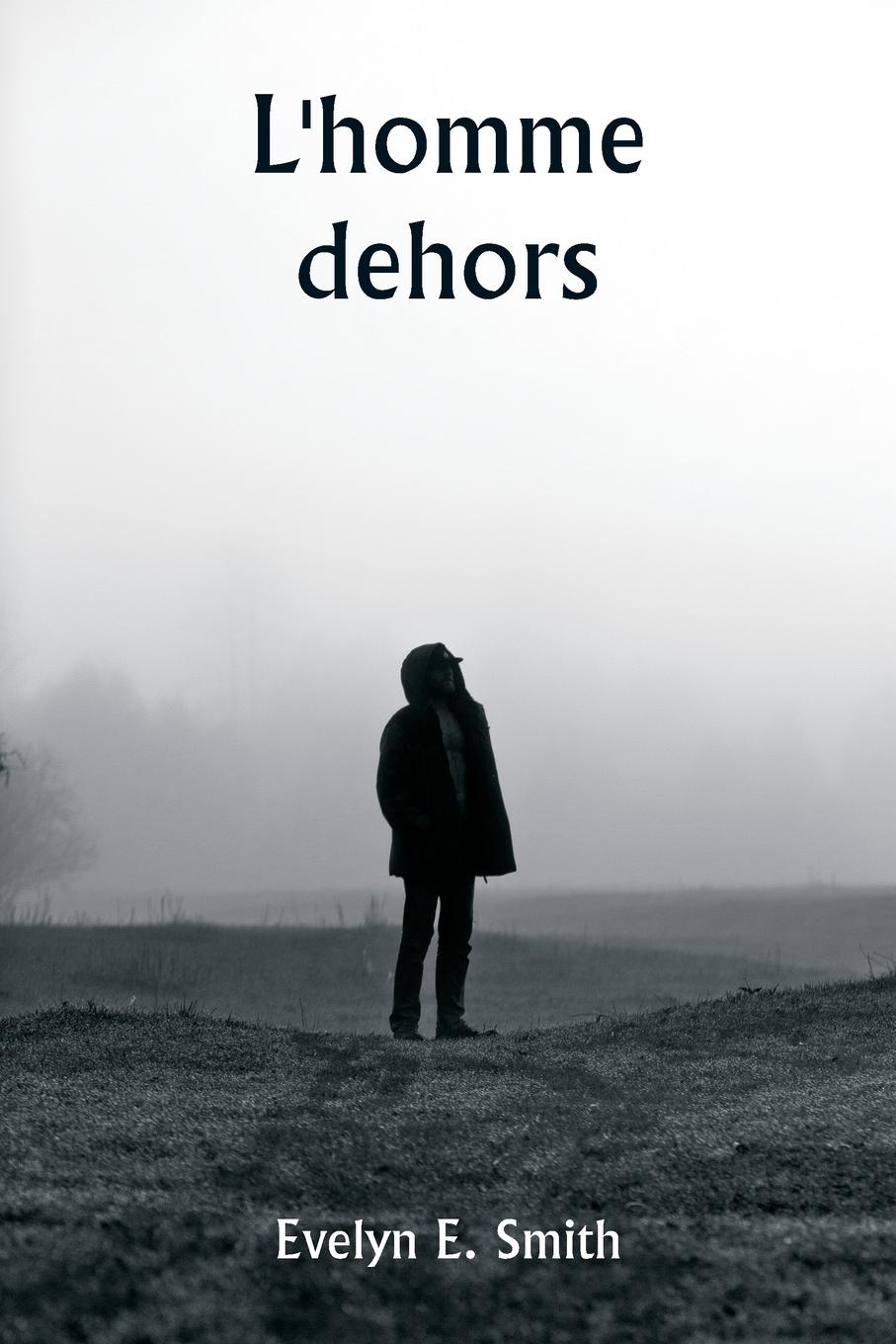 L'homme dehors