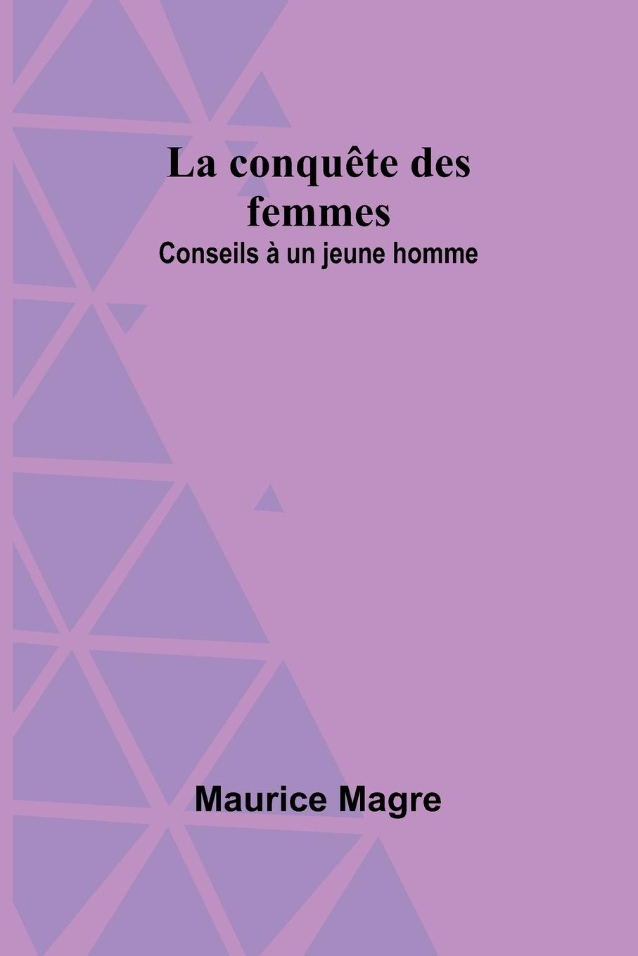 La conquête des femmes