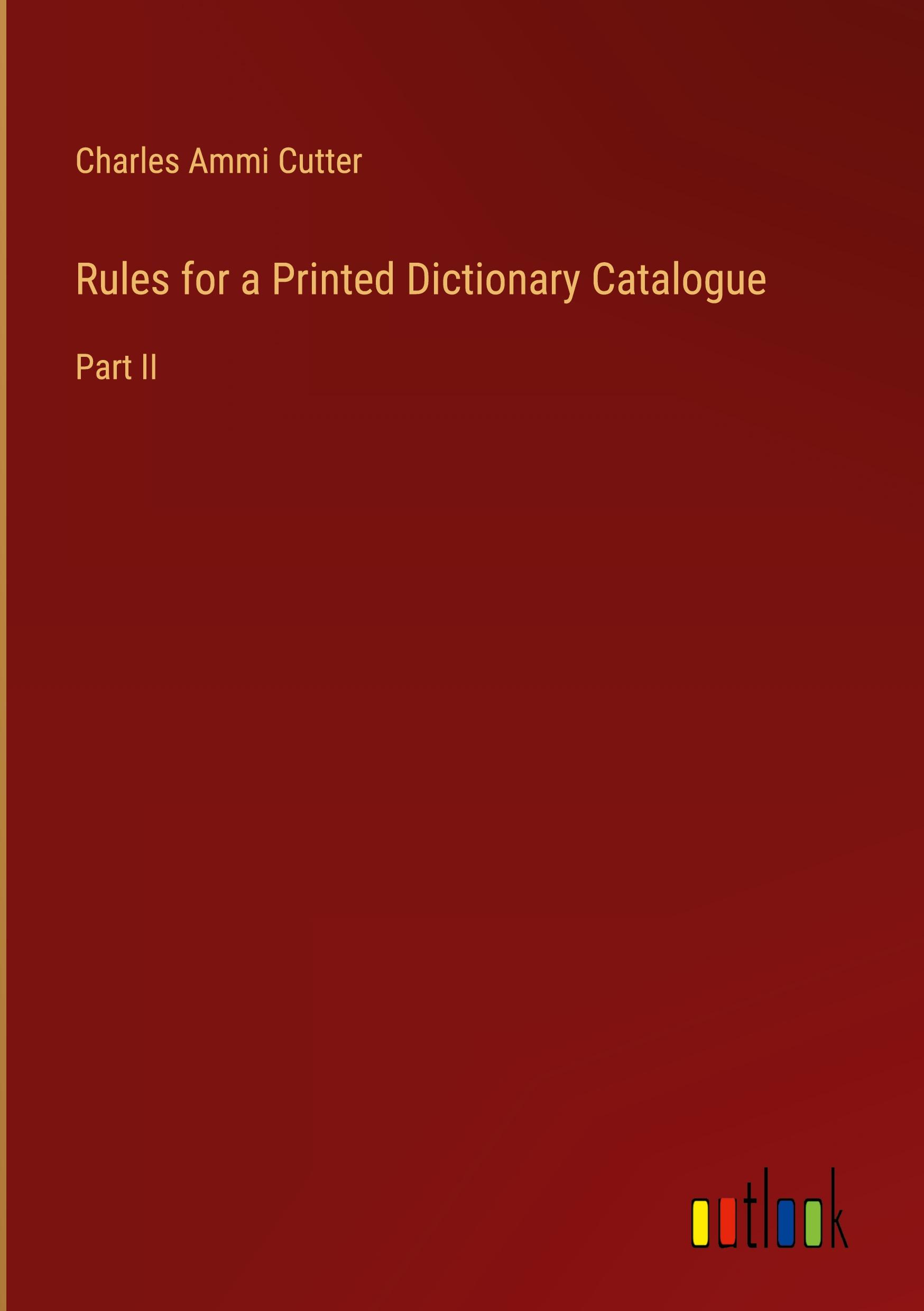 Rules for a Printed Dictionary Catalogue