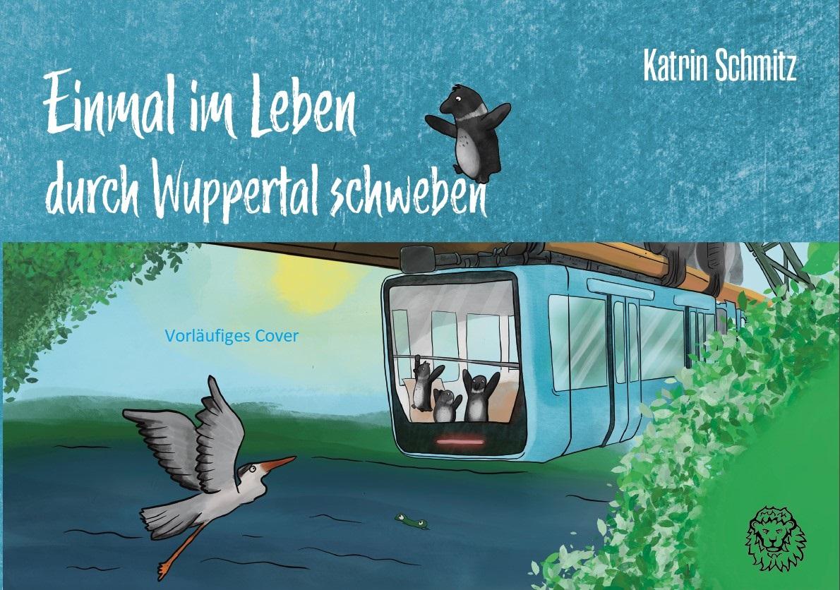 Einmal im Leben durch Wuppertal schweben