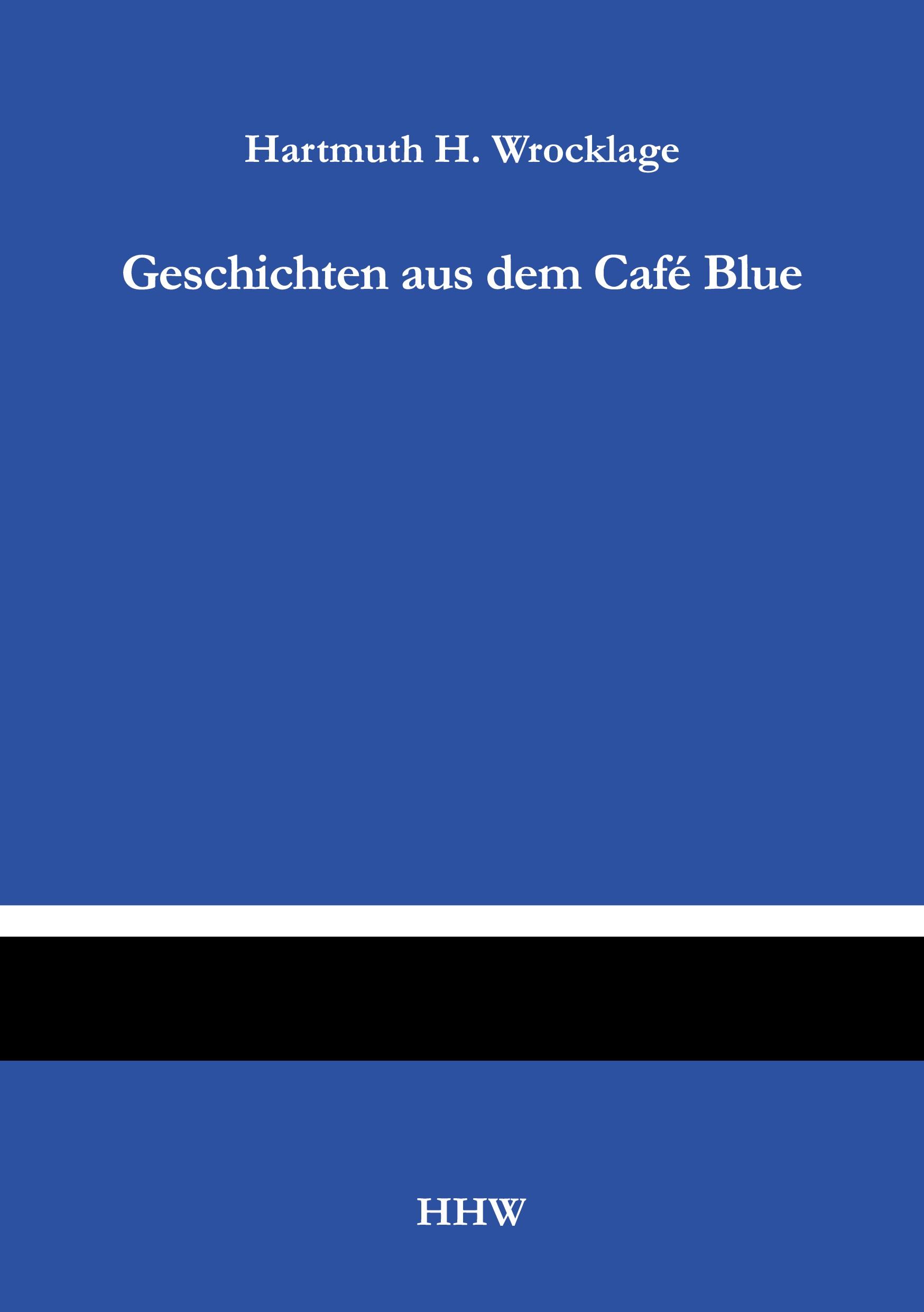 Geschichten aus dem Café Blue