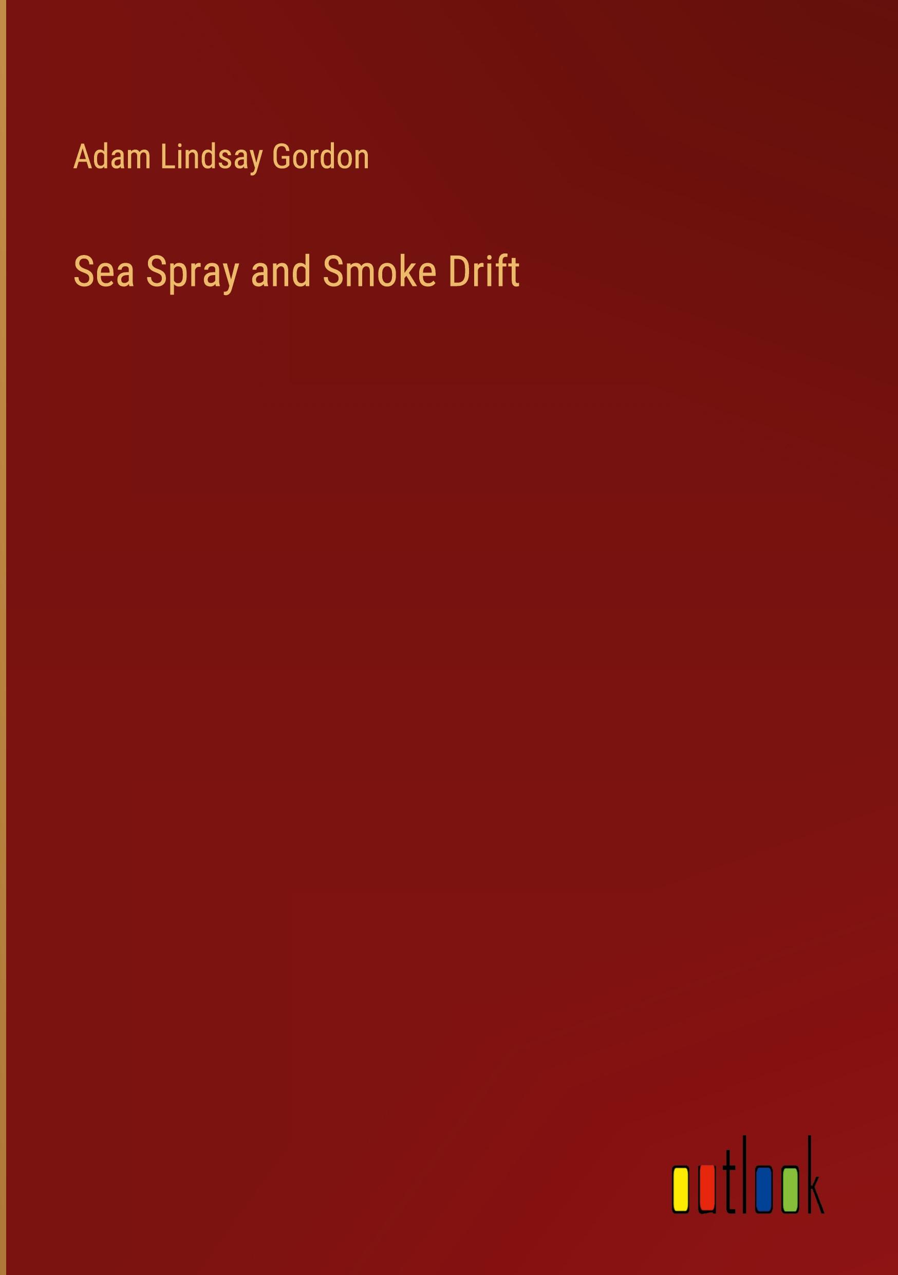 Sea Spray and Smoke Drift