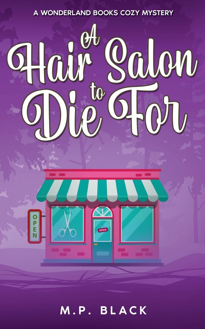 A Hair Salon to Die For