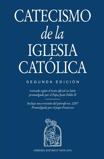 Catecismo de la Iglesia Católico, Segunda Edición