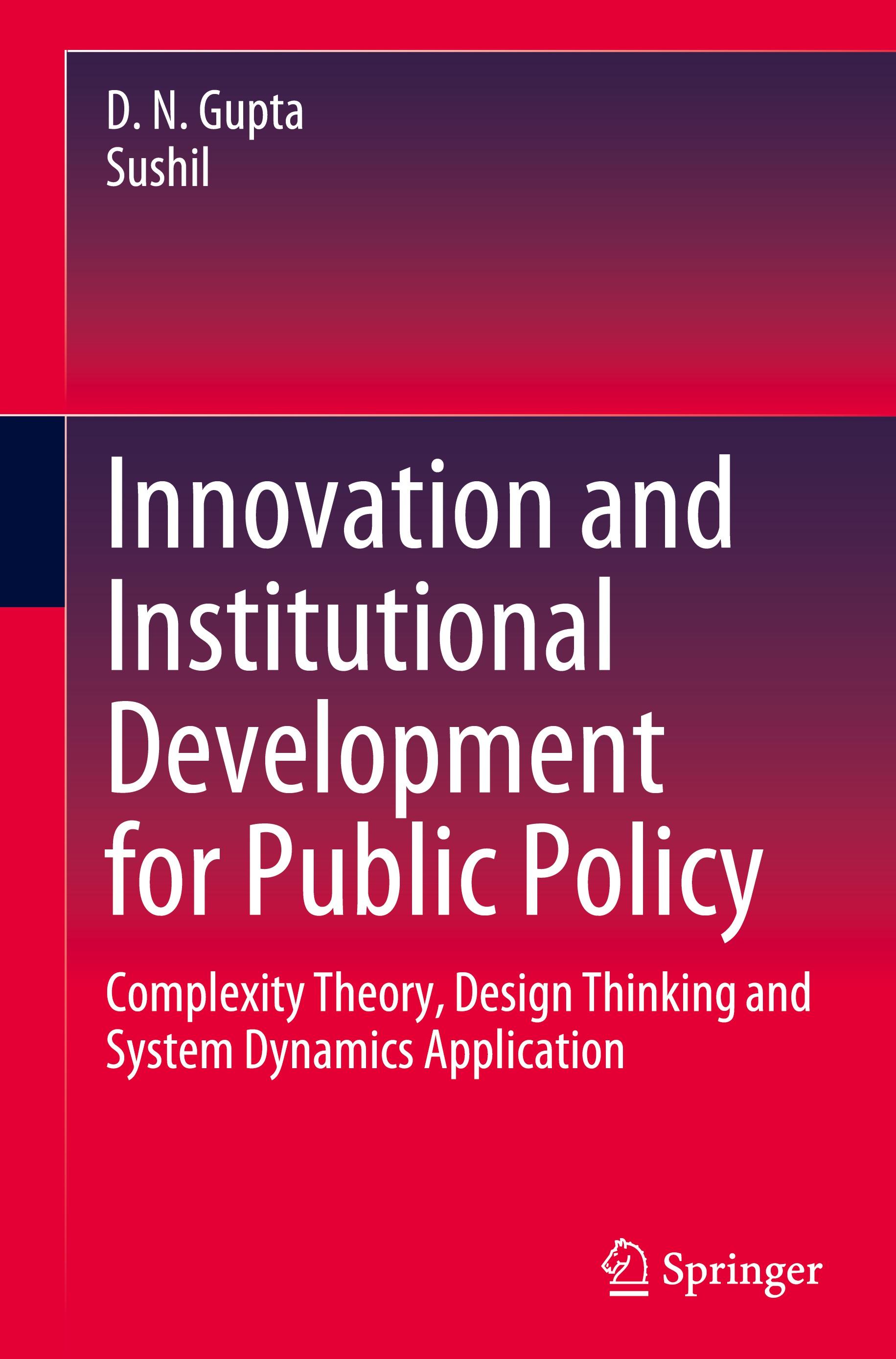 Innovation and Institutional Development for Public Policy