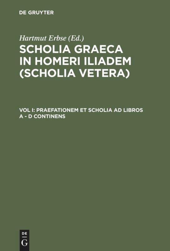 Praefationem et scholia ad libros A - D continens