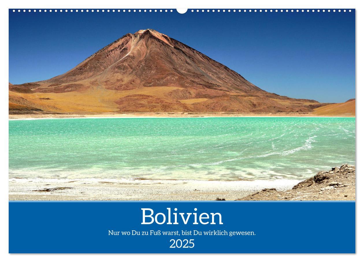 Bolivien - Eine Wanderreise (Wandkalender 2025 DIN A2 quer), CALVENDO Monatskalender