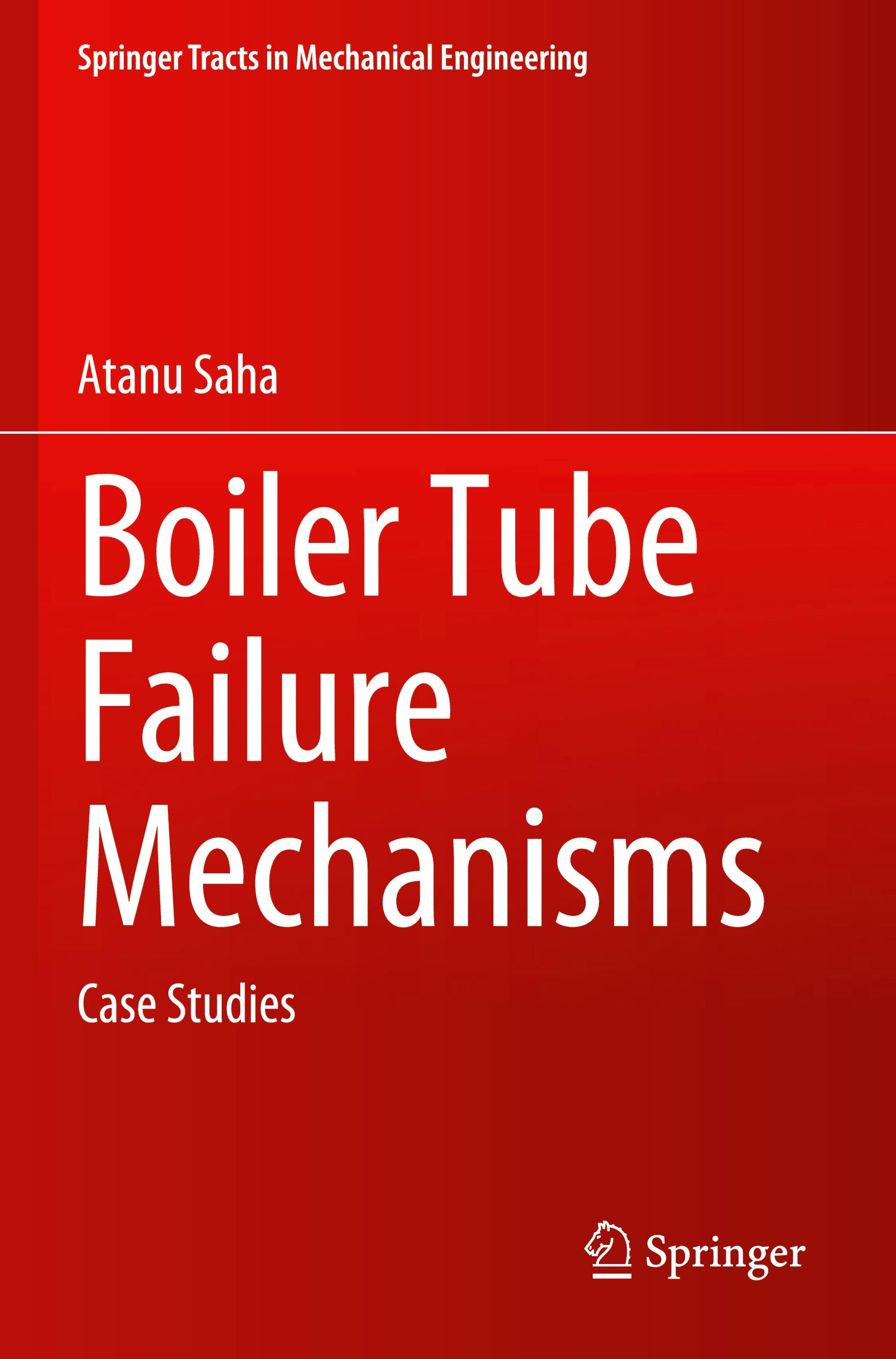 Boiler Tube Failure Mechanisms