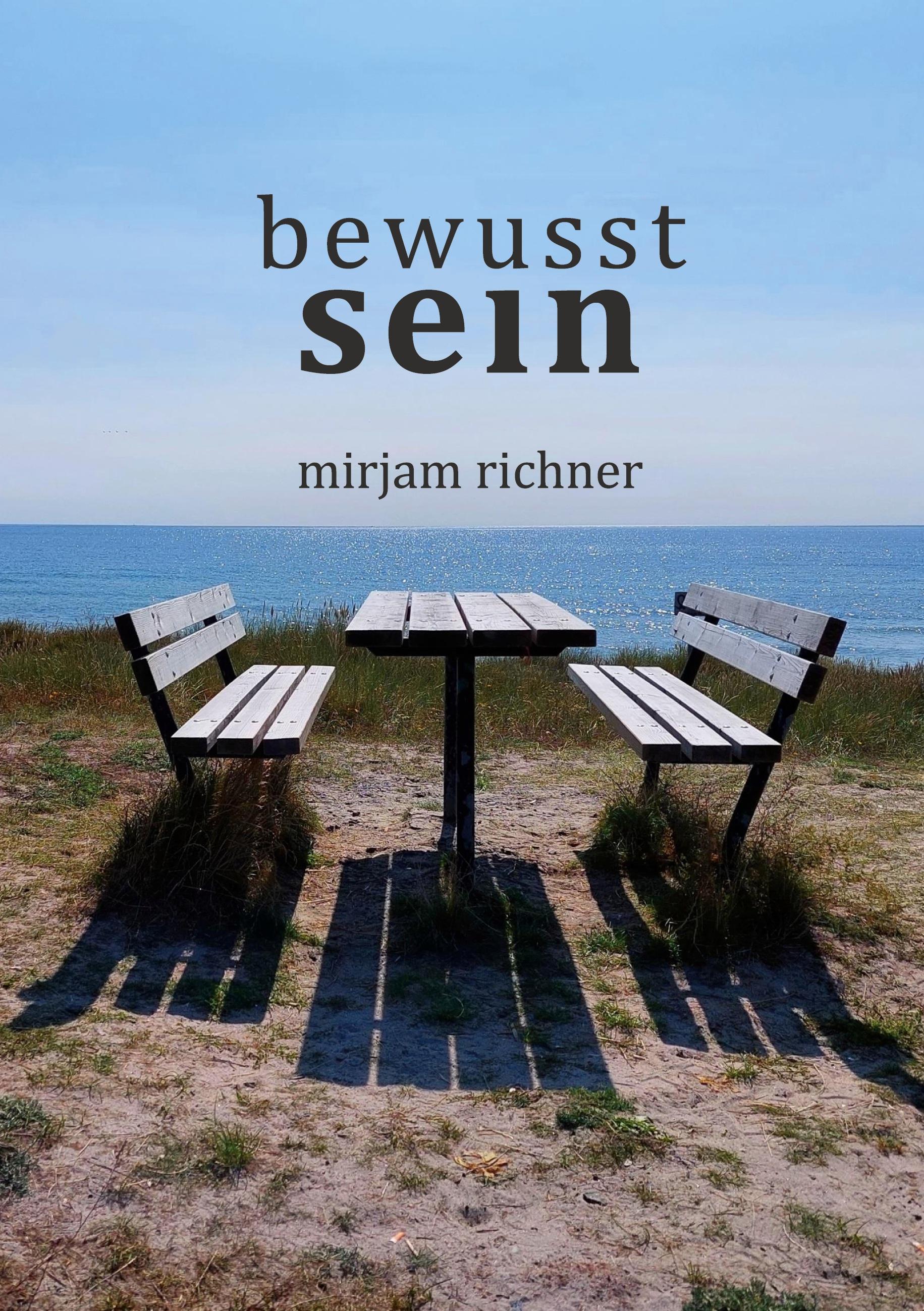 Bewusst sein