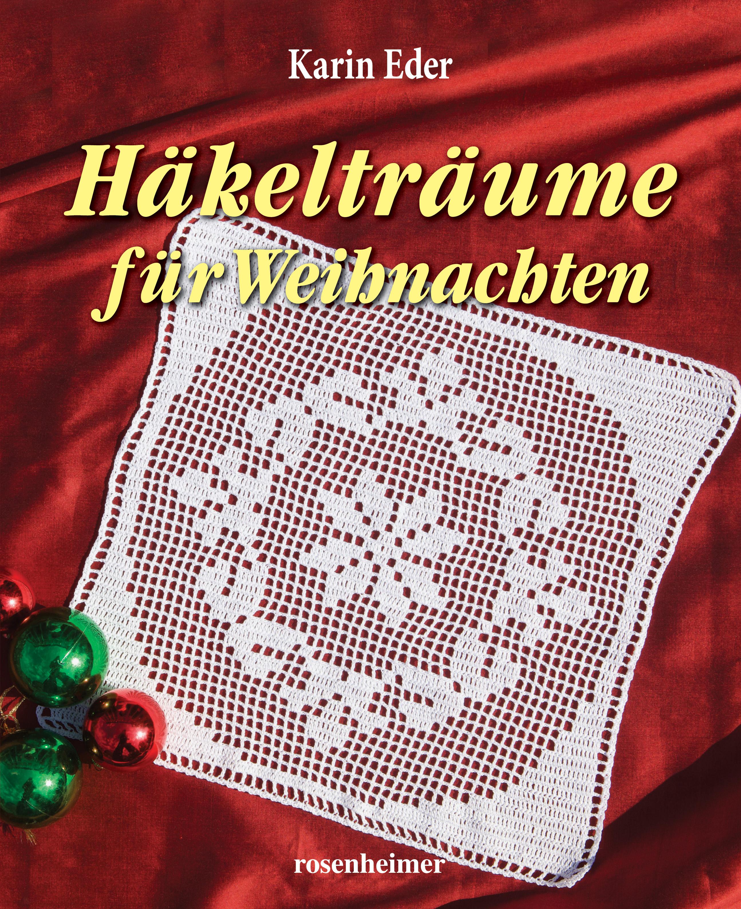 Häkelträume für Weihnachten