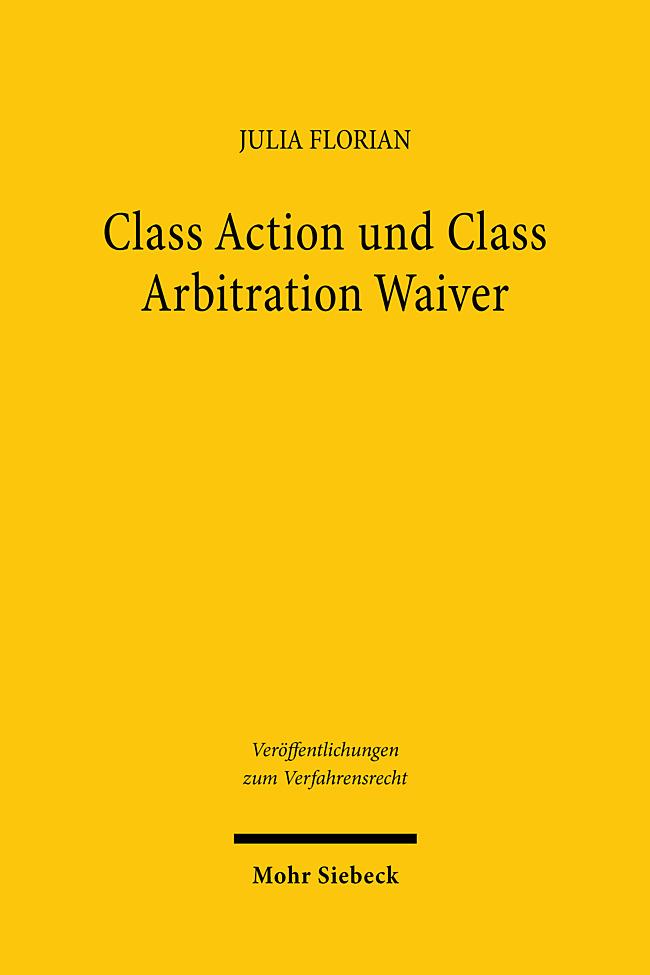 Class Action und Class Arbitration Waiver