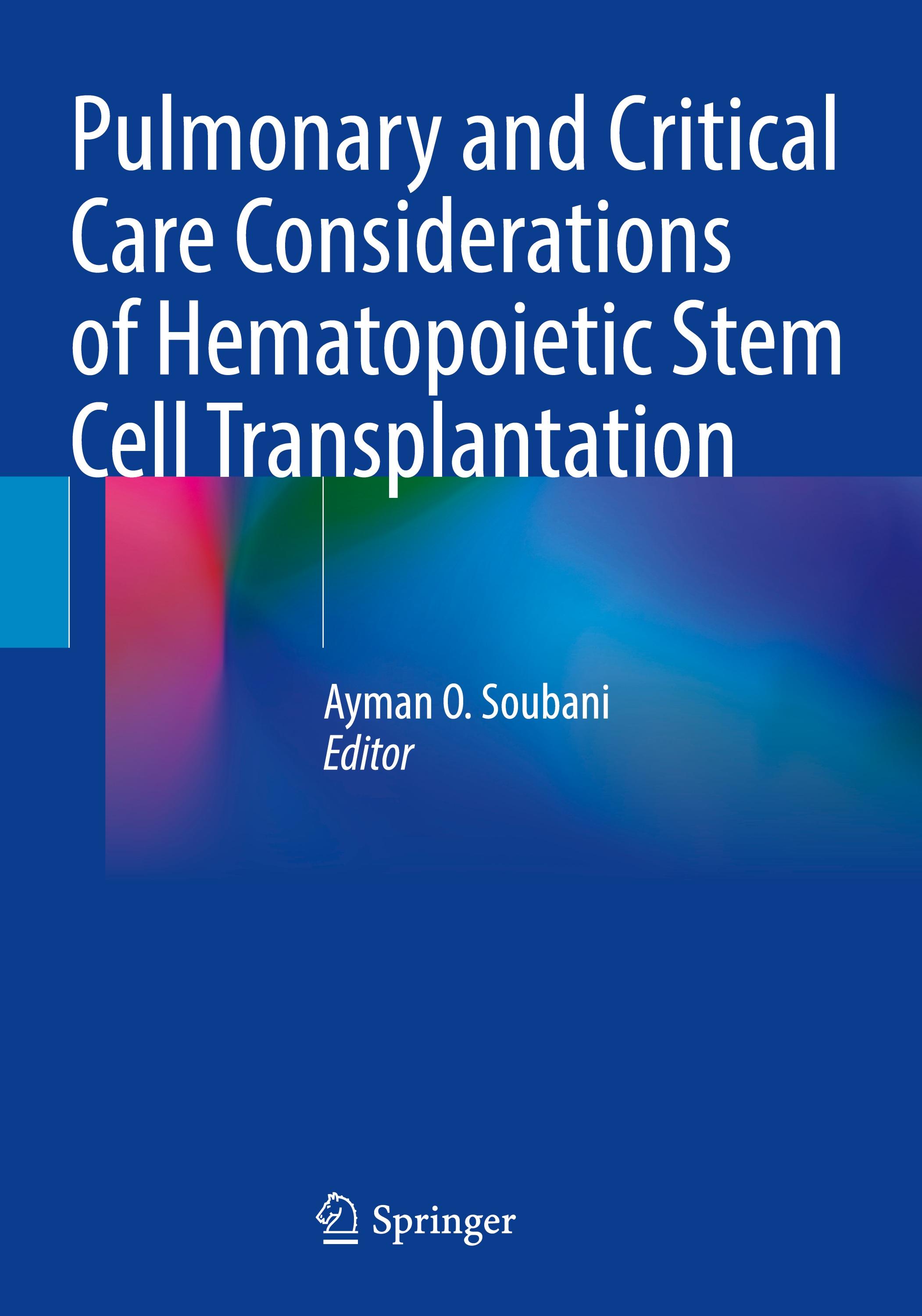 Pulmonary and Critical Care Considerations of Hematopoietic Stem Cell Transplantation