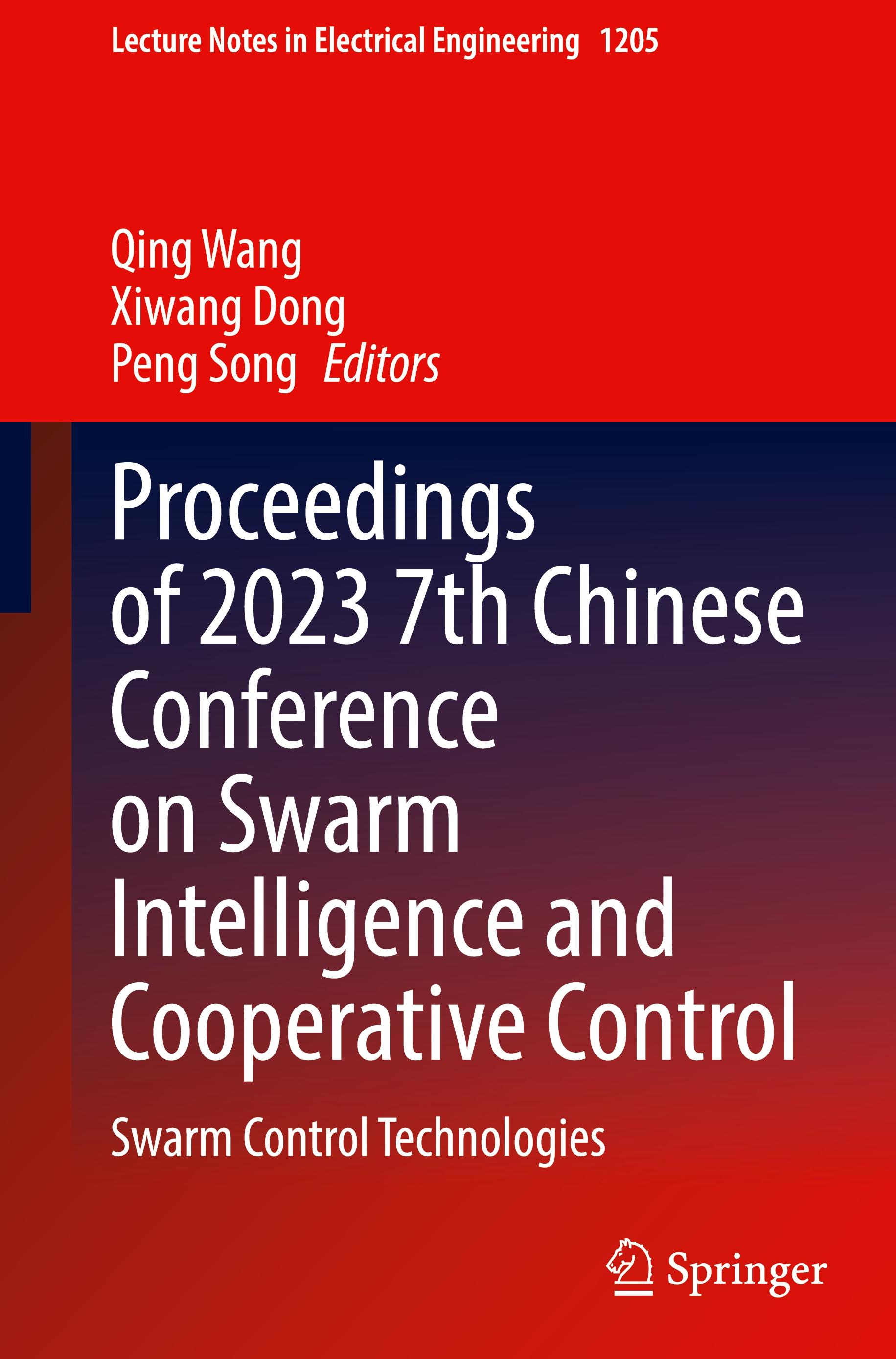 Proceedings of 2023 7th Chinese Conference on Swarm Intelligence and Cooperative Control