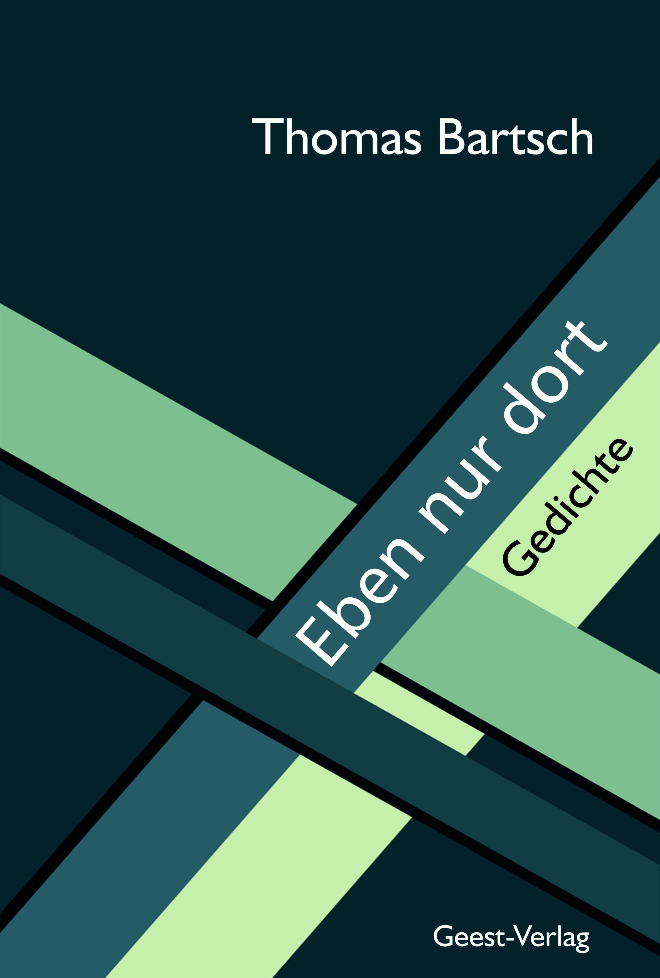 Eben nur dort