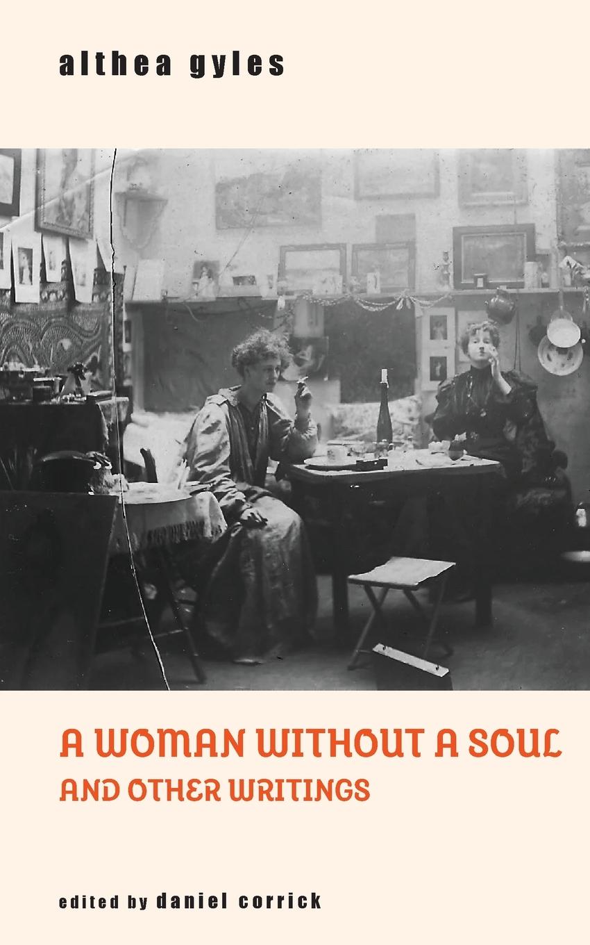 A Woman Without a Soul and Other Writings