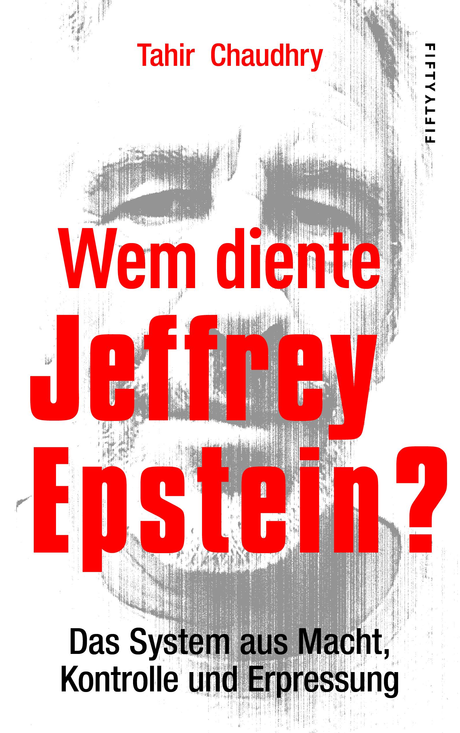 Wem diente Jeffrey Epstein?