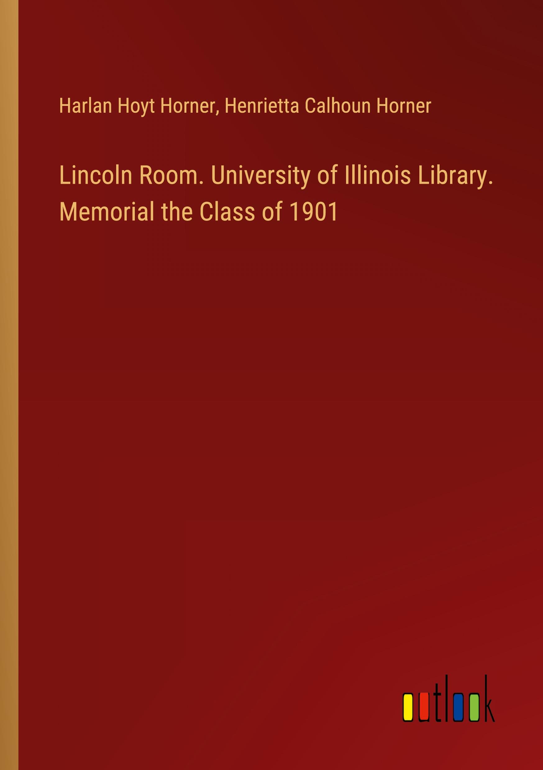 Lincoln Room. University of Illinois Library. Memorial the Class of 1901