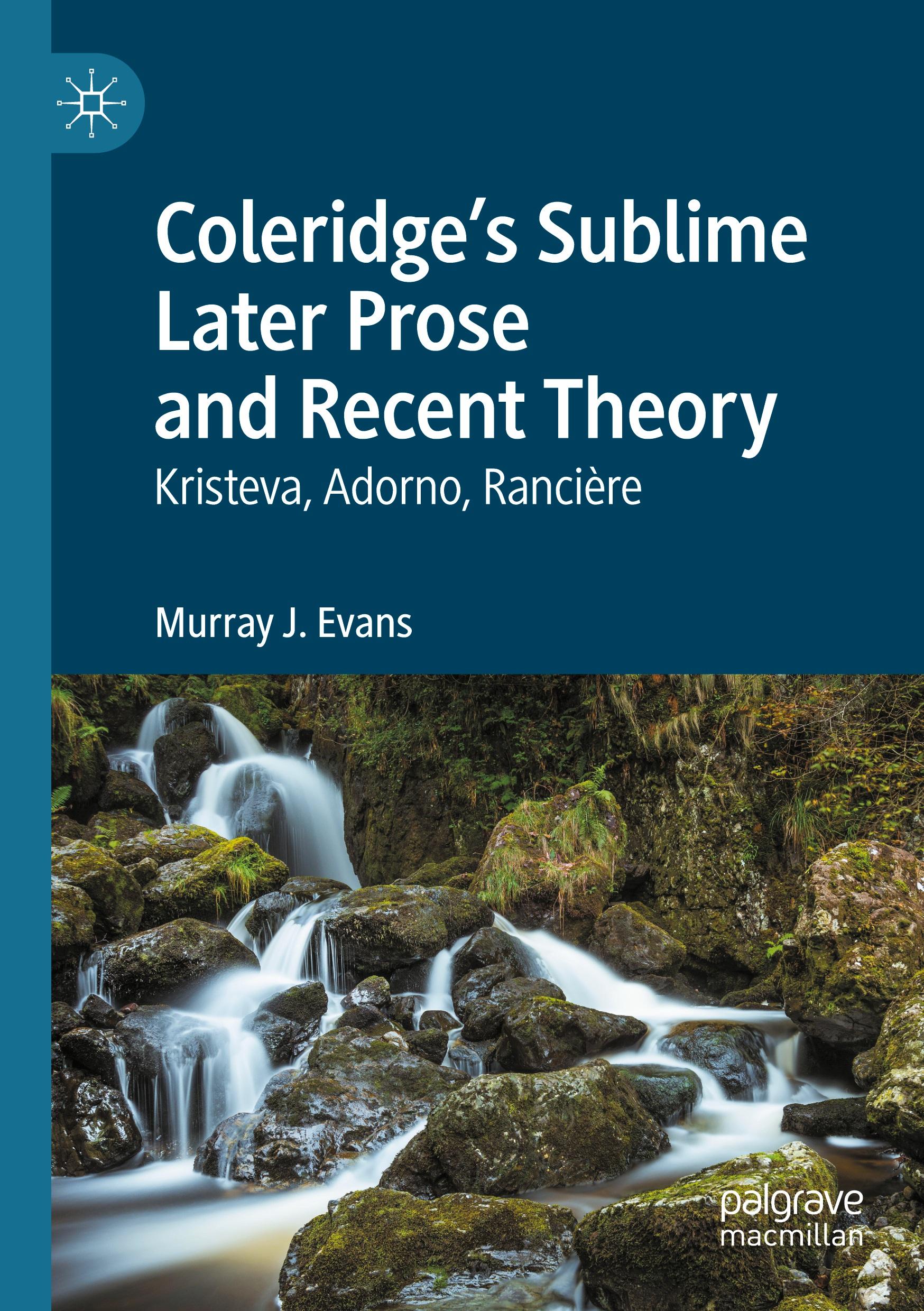 Coleridge¿s Sublime Later Prose and Recent Theory