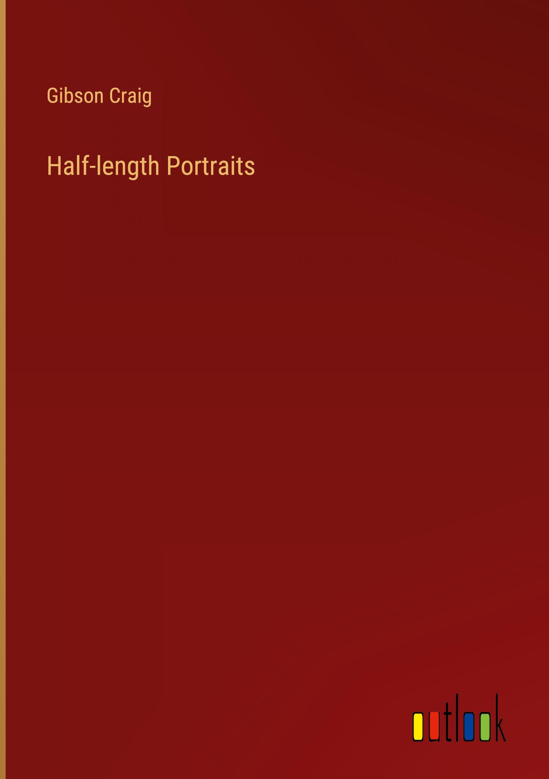 Half-length Portraits