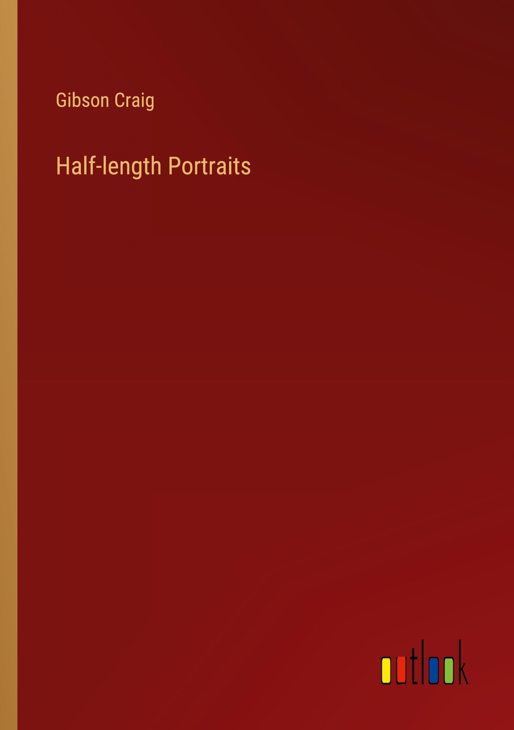 Half-length Portraits