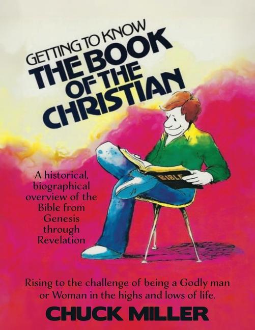 Getting to Know the Book of the Christian