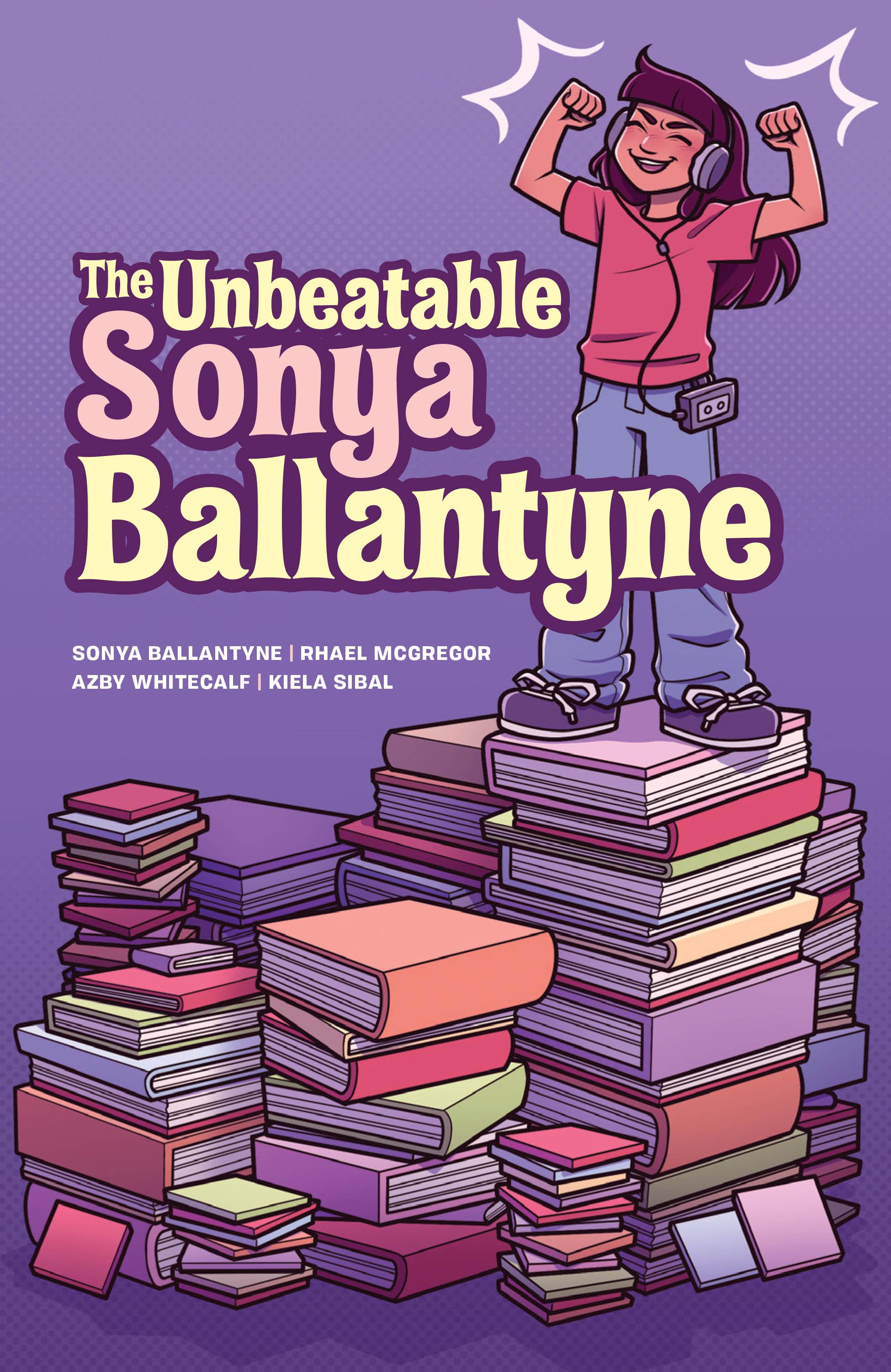 The Unbeatable Sonya Ballantyne