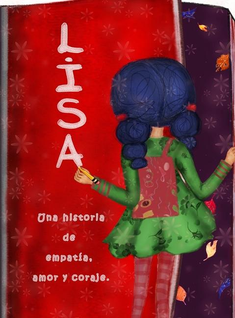 Lisa, una historia de empatía, amor y coraje