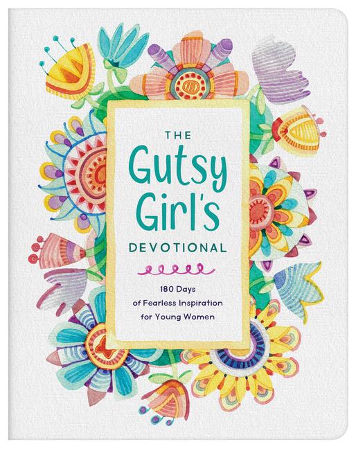 The Gutsy Girl's Devotional