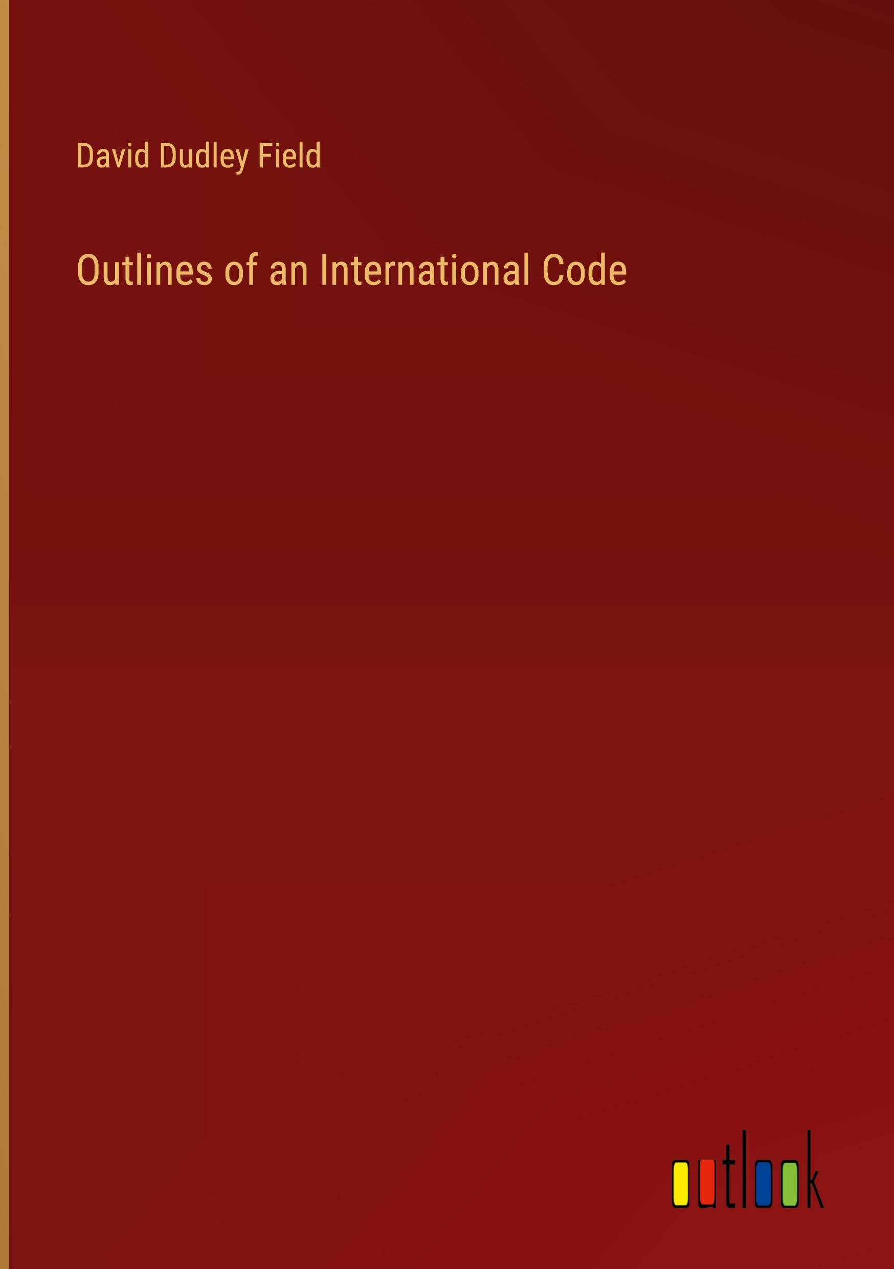 Outlines of an International Code