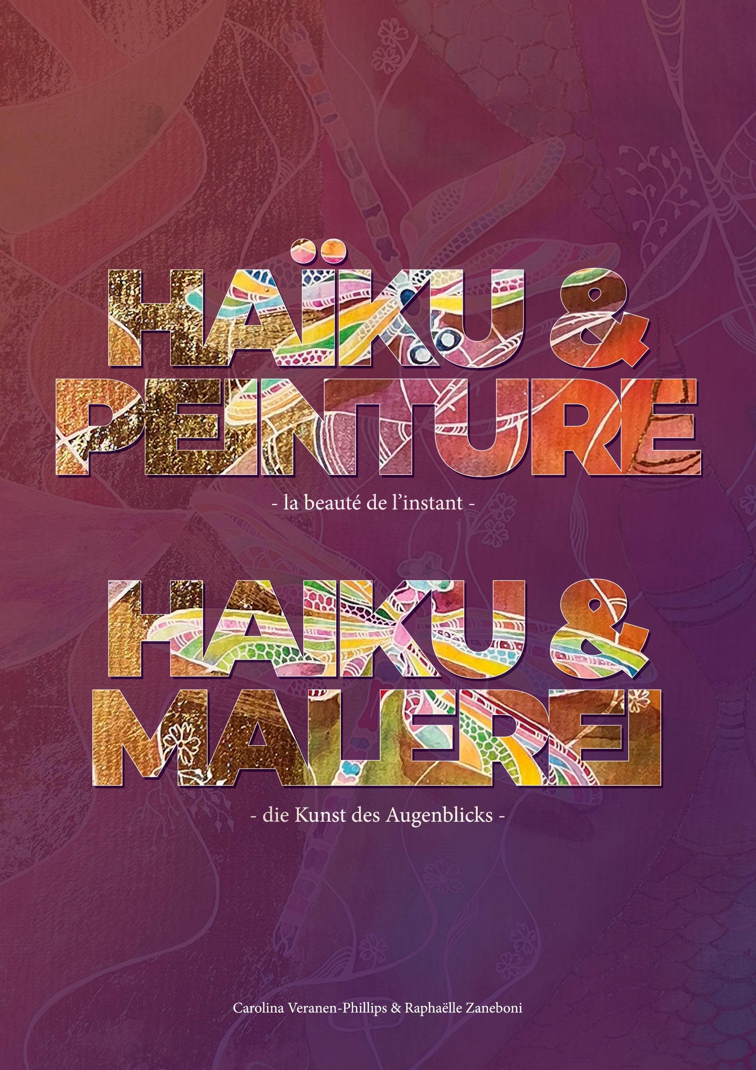 HAÏKU & PEINTURE - la beauté de l´instant