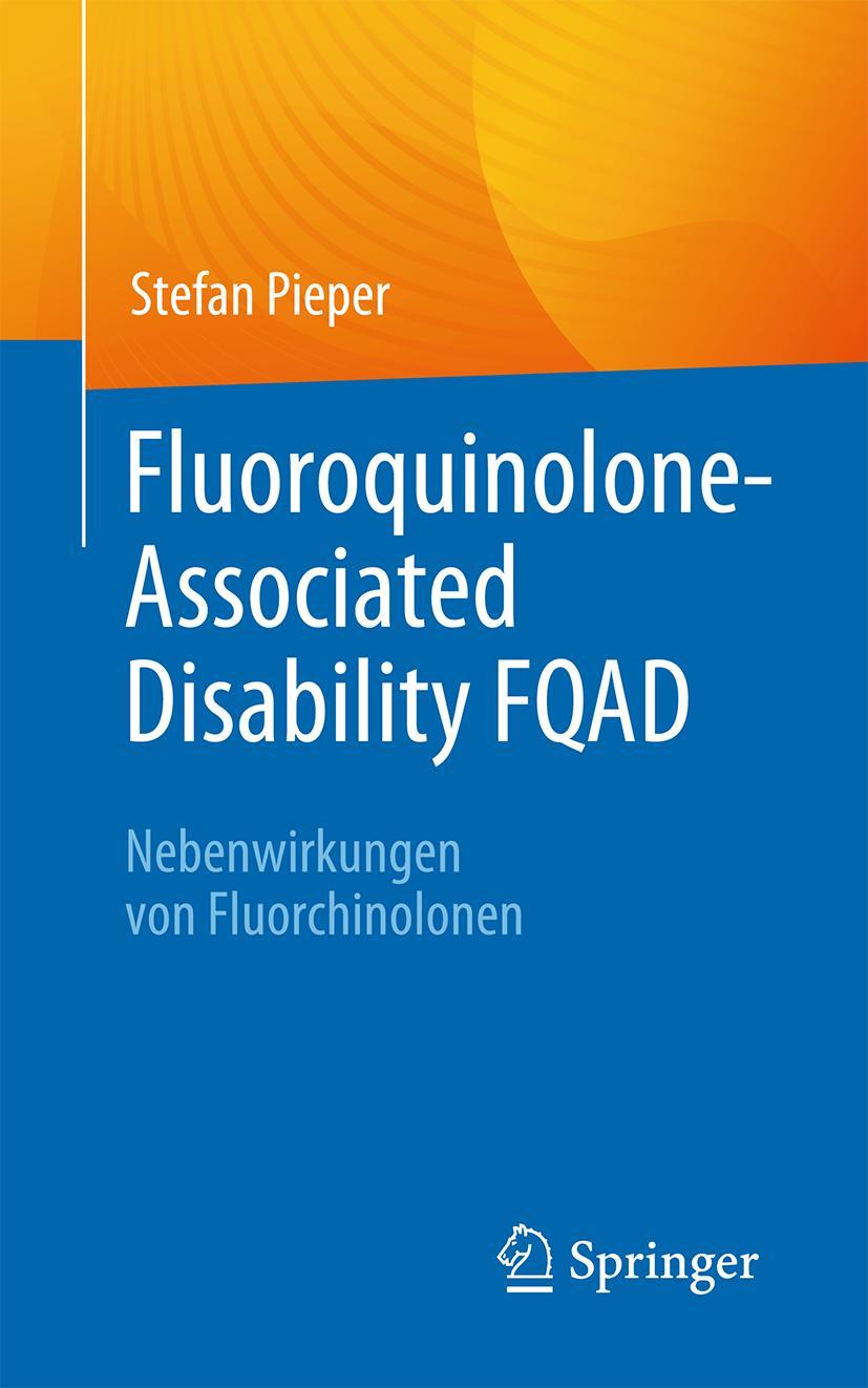 Fluoroquinolone-Associated Disability FQAD