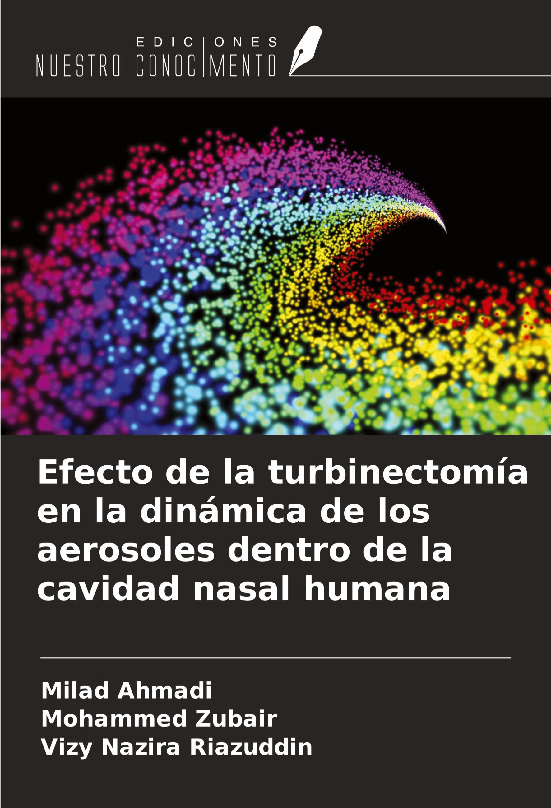 Efecto de la turbinectomía en la dinámica de los aerosoles dentro de la cavidad nasal humana