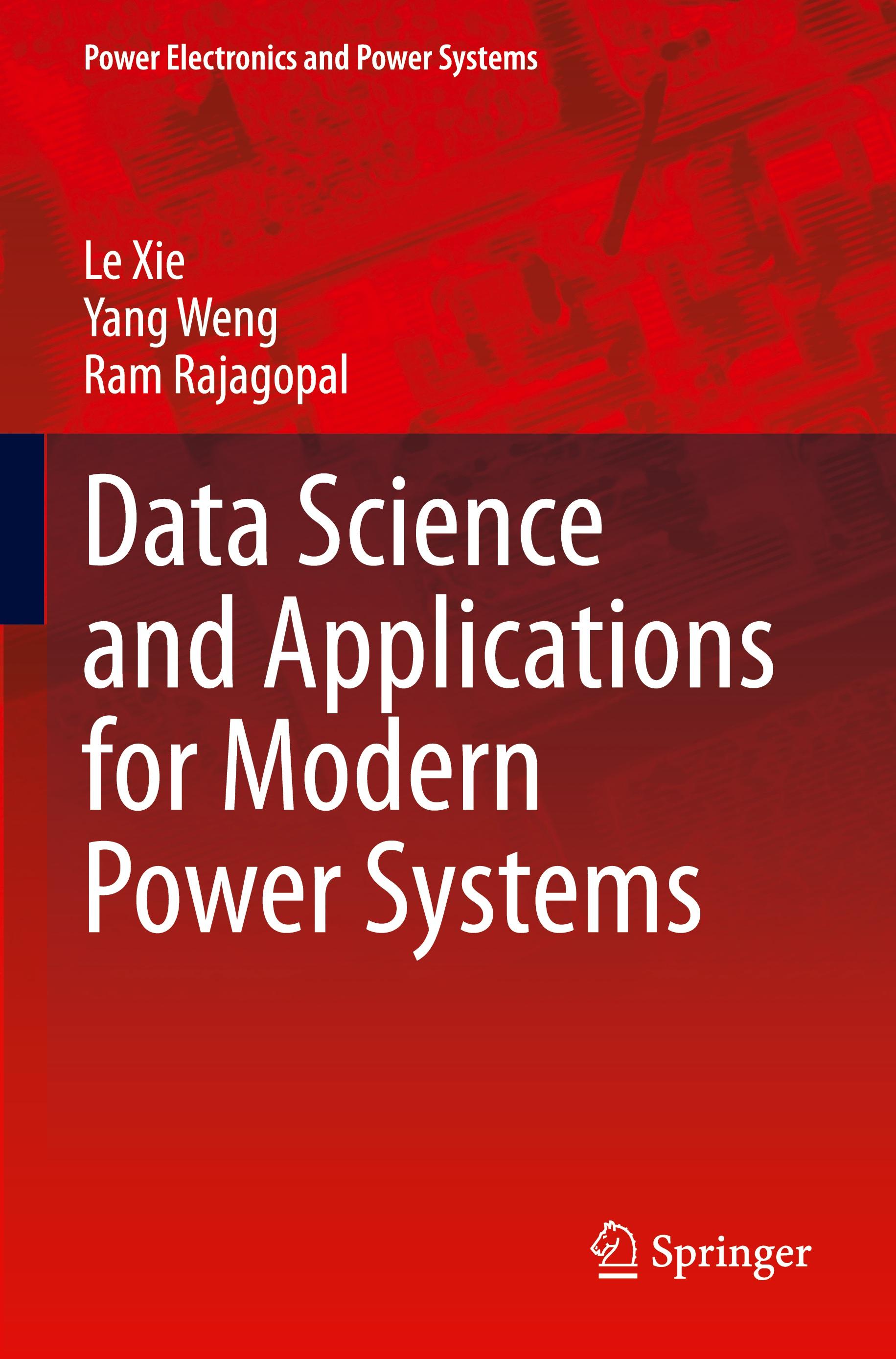 Data Science and Applications for Modern Power Systems