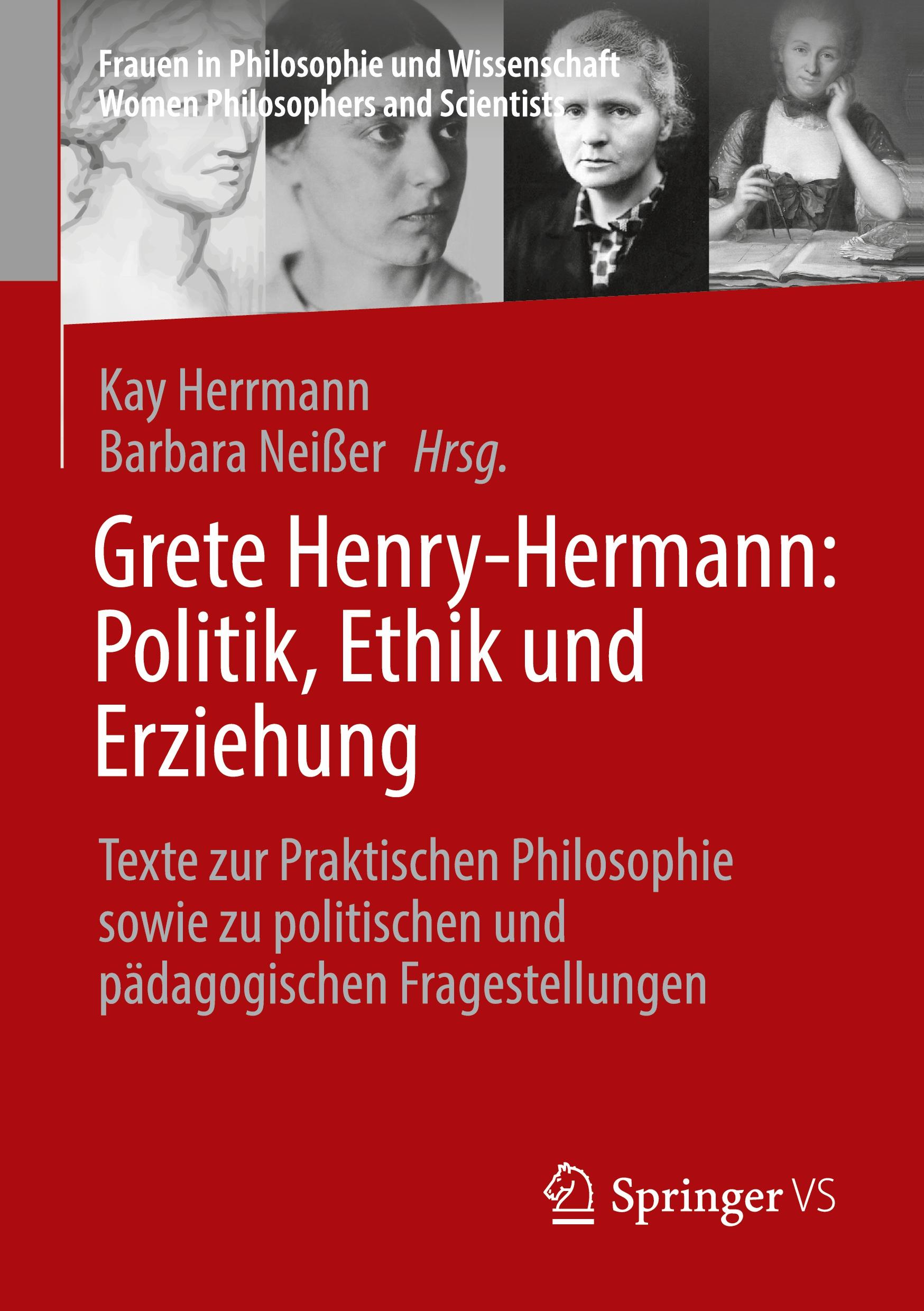 Grete Henry-Hermann: Politik, Ethik und Erziehung