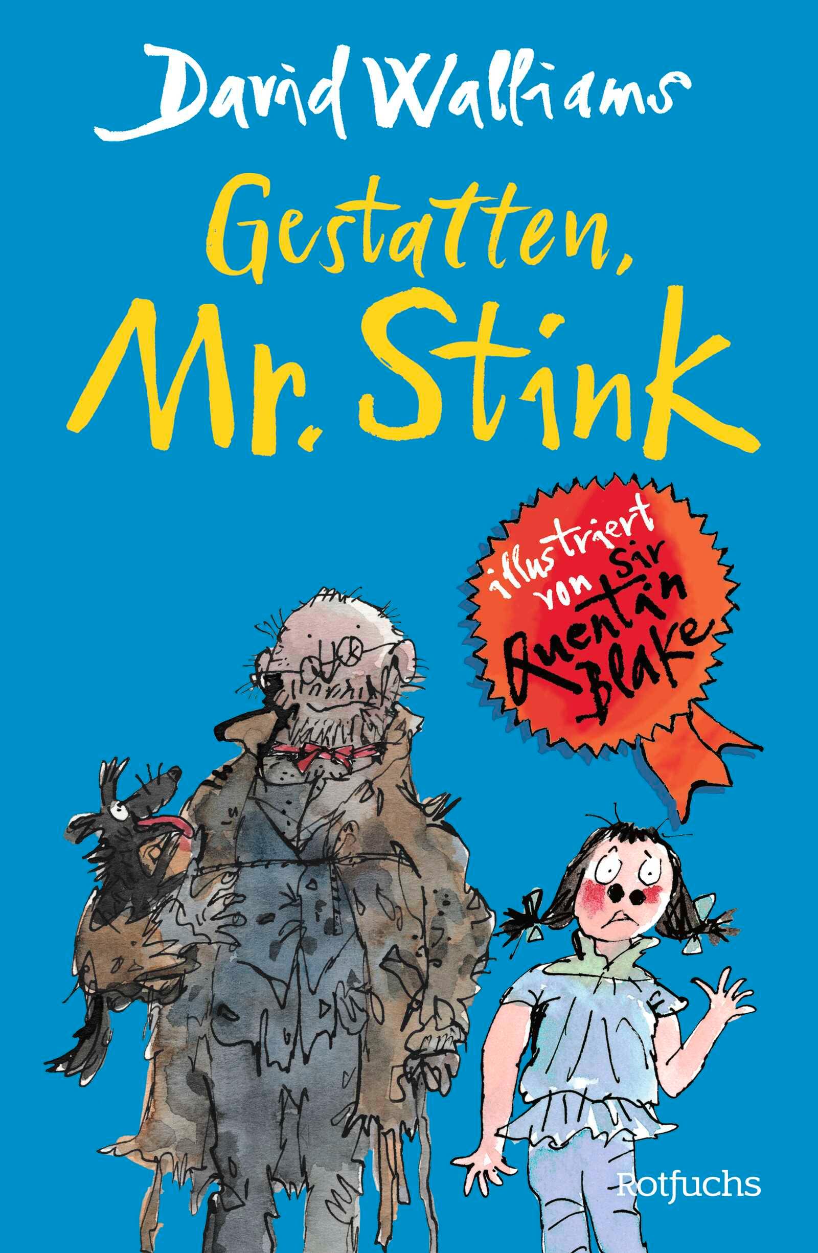 Gestatten, Mr. Stink