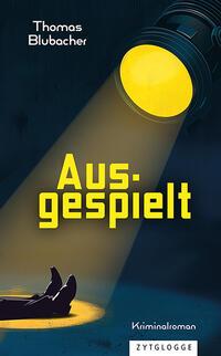 Ausgespielt