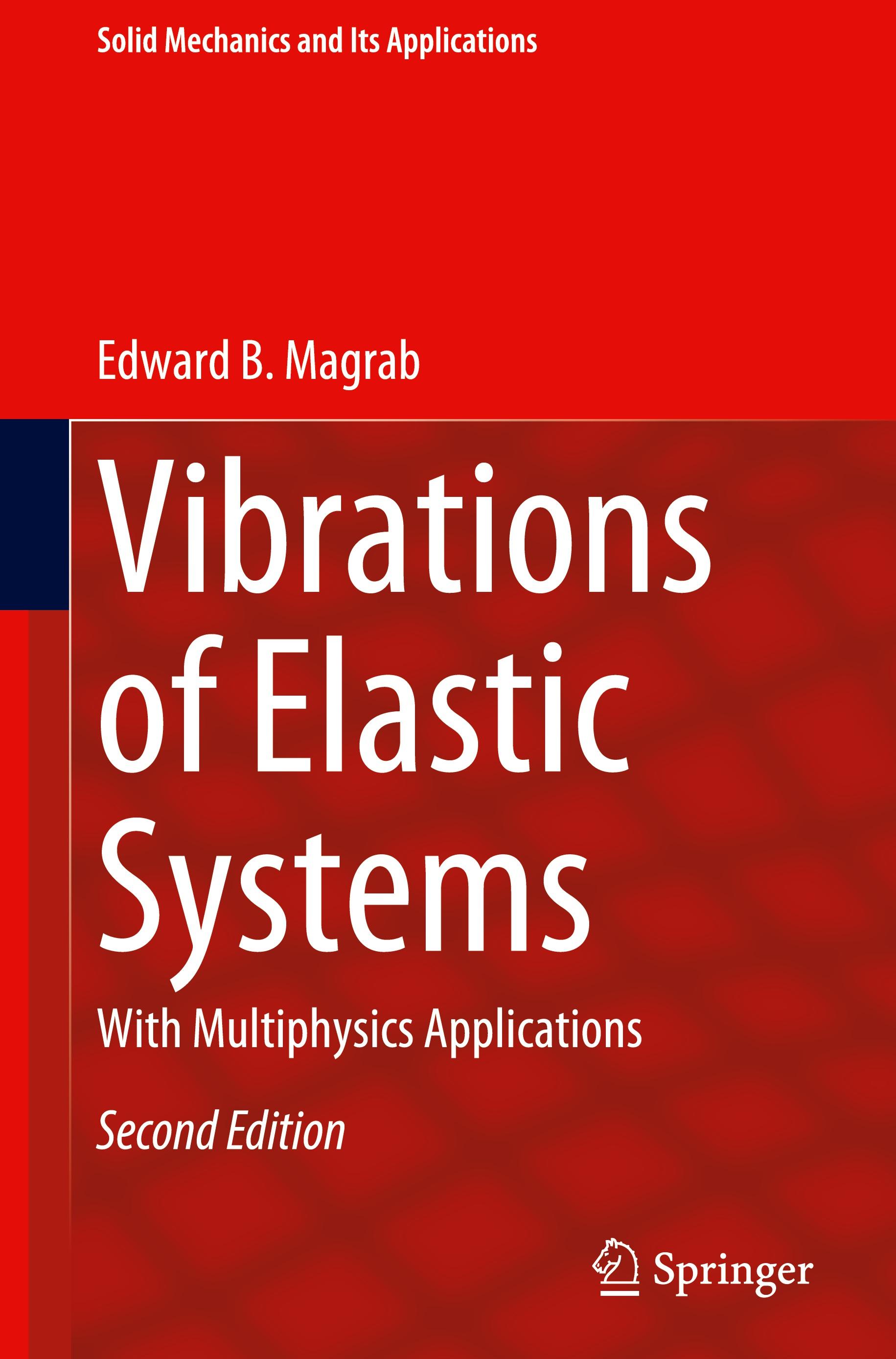 Vibrations of Elastic Systems