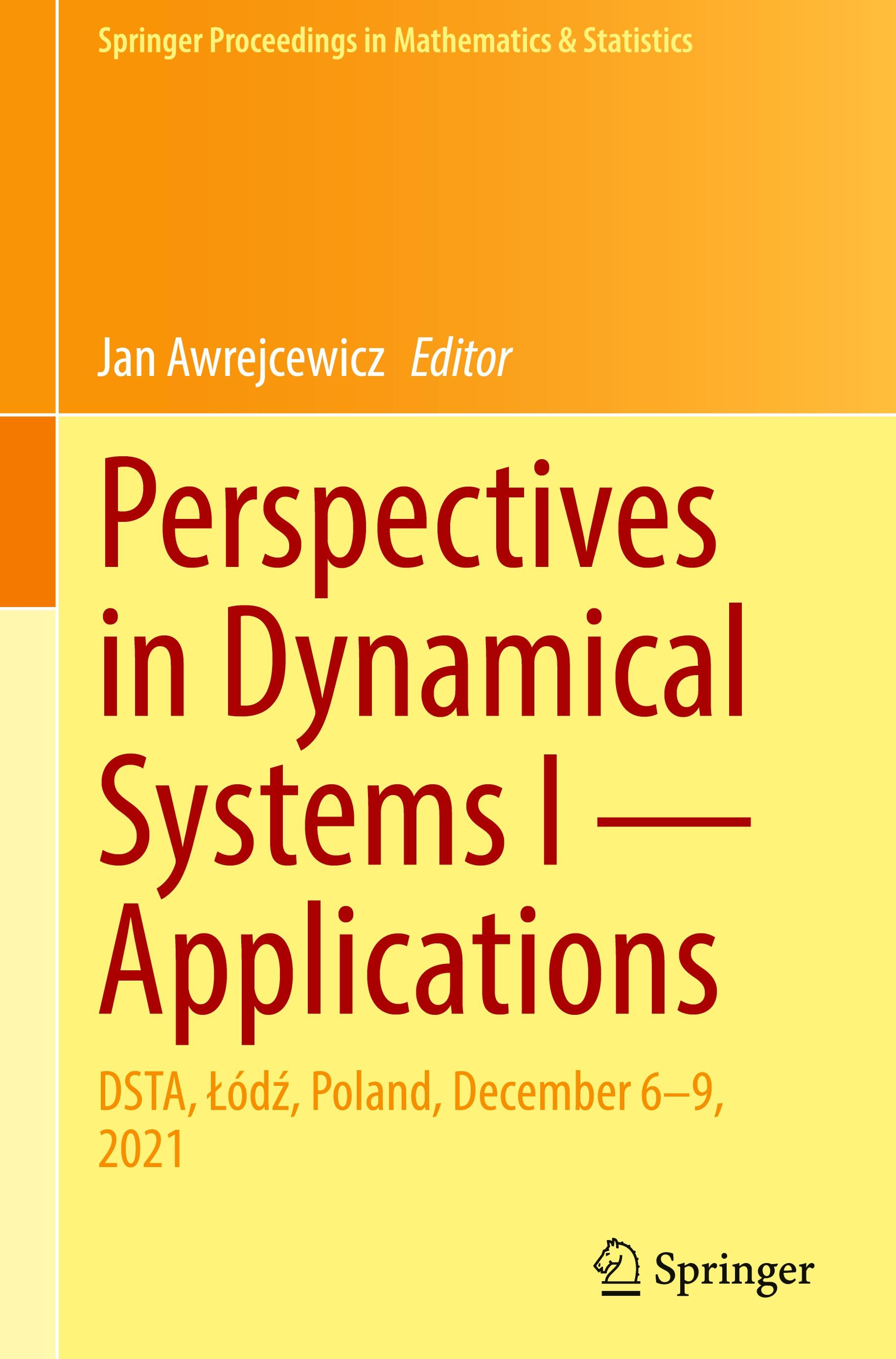 Perspectives in Dynamical Systems I ¿ Applications