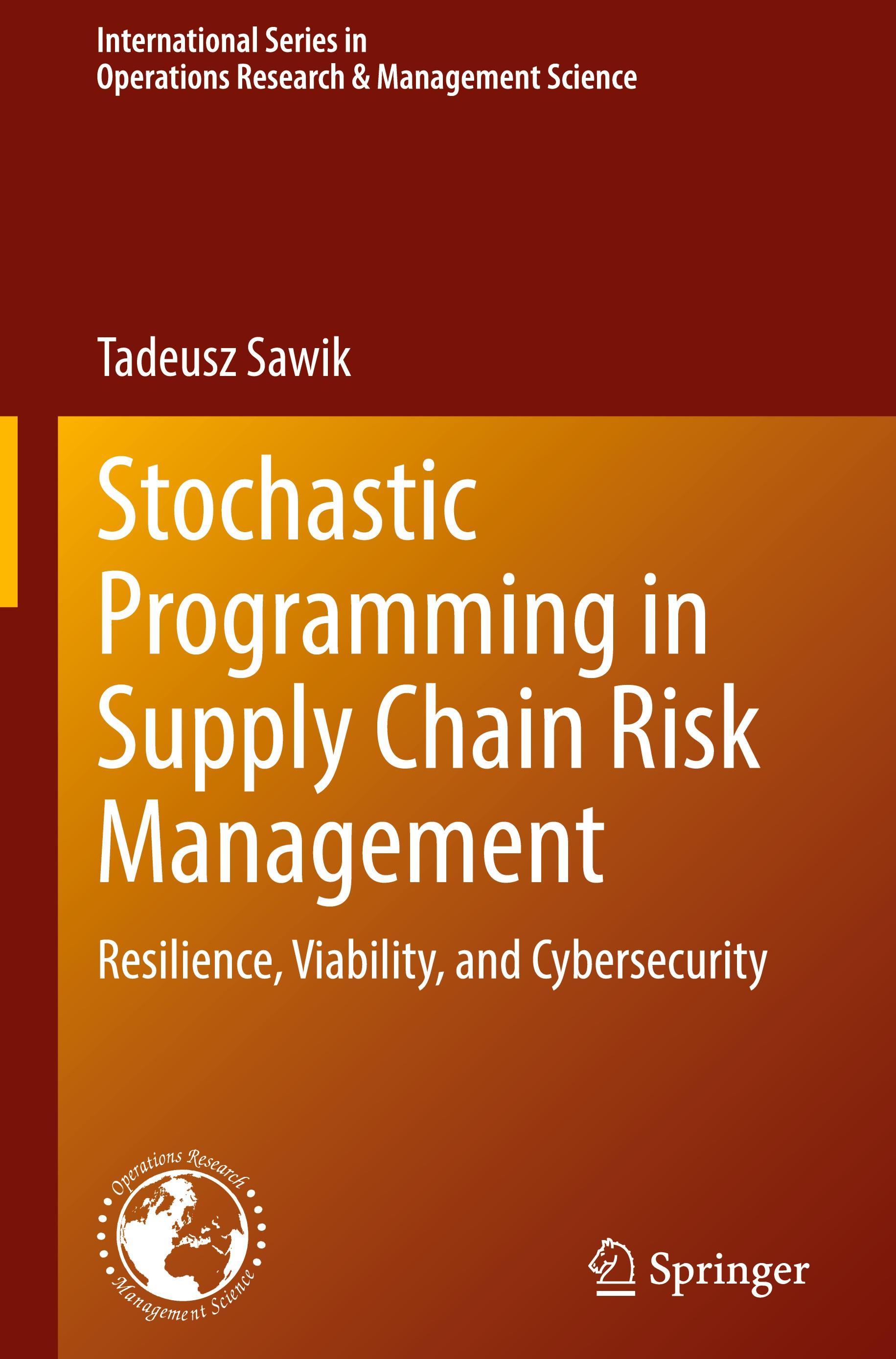 Stochastic Programming in Supply Chain Risk Management