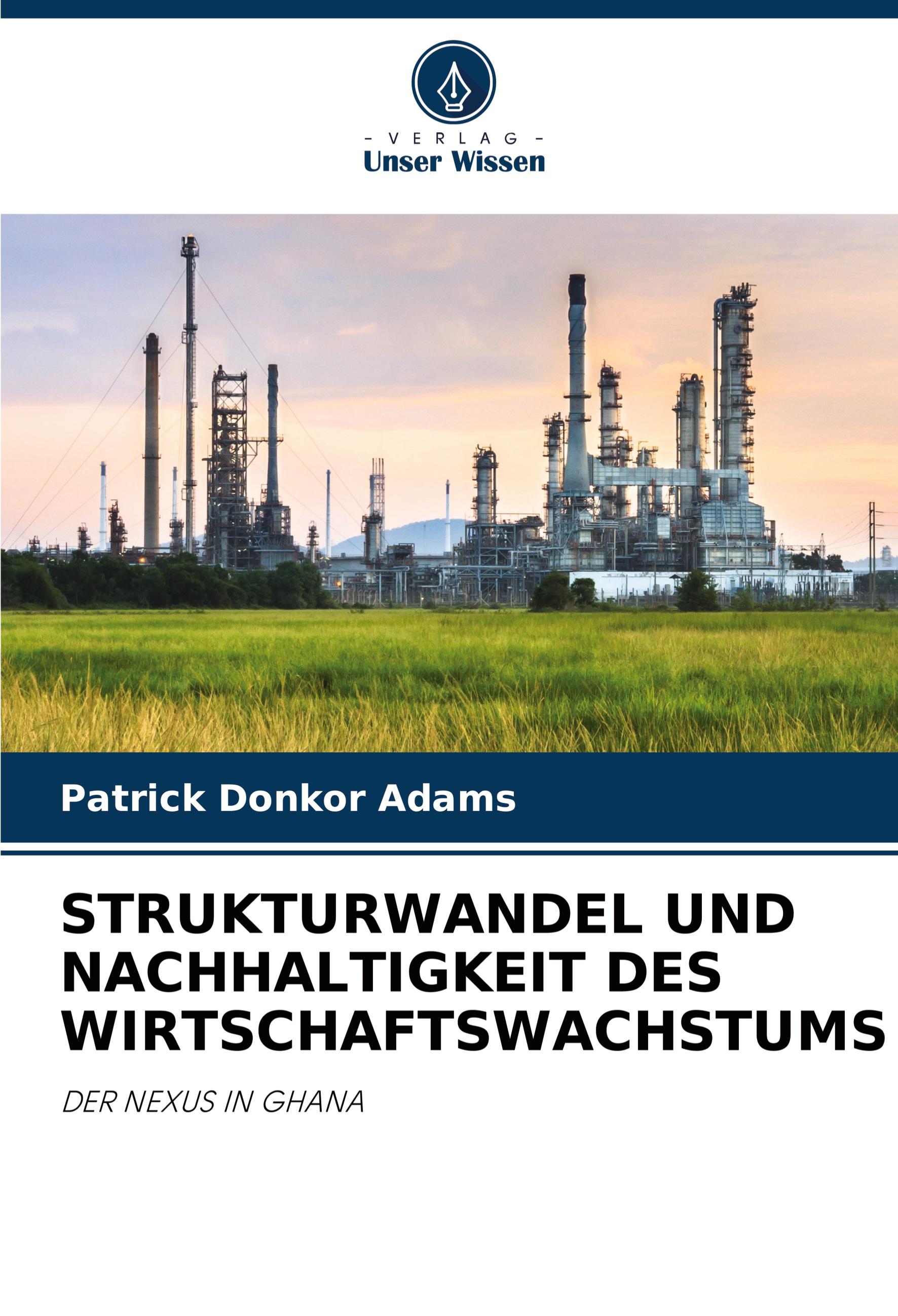 STRUKTURWANDEL UND NACHHALTIGKEIT DES WIRTSCHAFTSWACHSTUMS