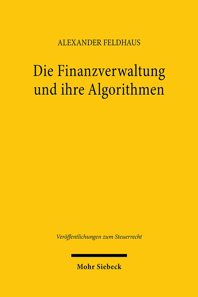 Die Finanzverwaltung und ihre Algorithmen