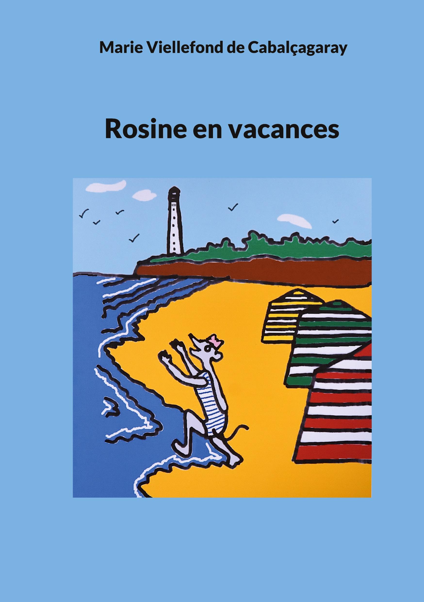 Rosine en vacances