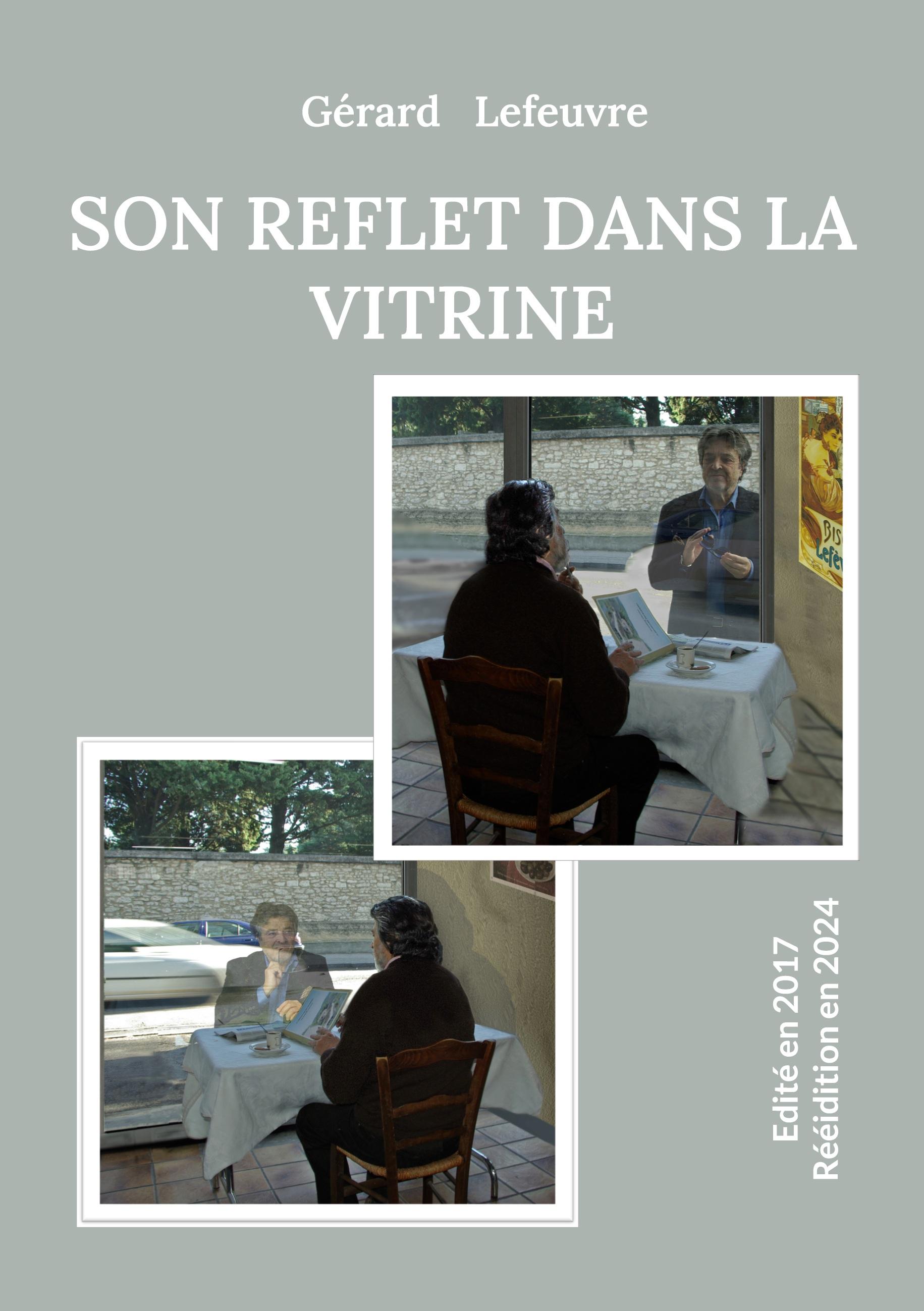 Son reflet dans la vitrine