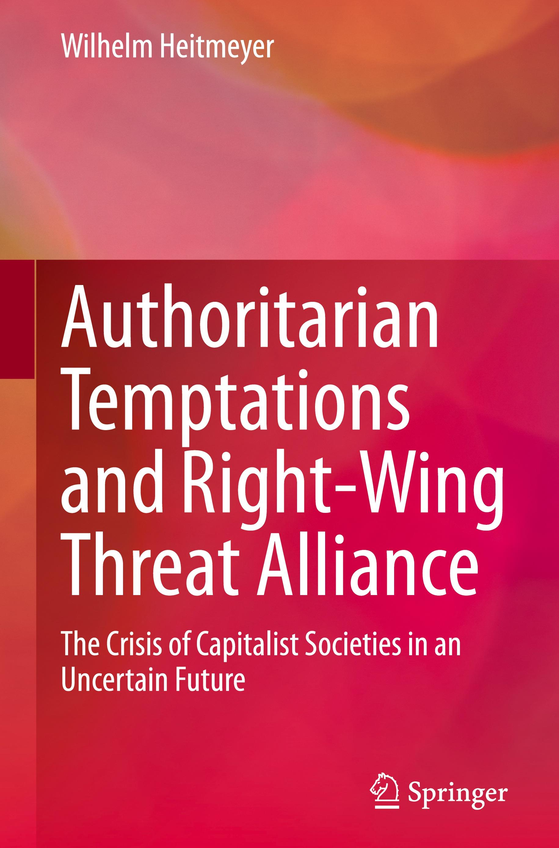 Authoritarian Temptations and Right-Wing Threat Alliance