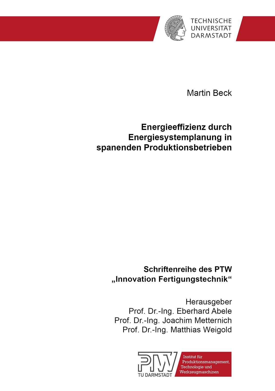 Energieeffizienz durch Energiesystemplanung in spanenden Produktionsbetrieben