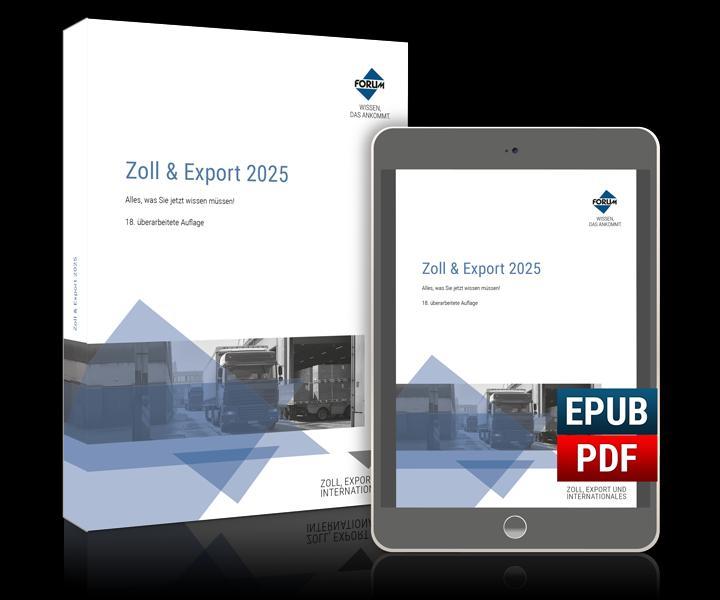 Zoll & Export 2025. Kombi-Paket: Buch und E-Book (PDF+EPUB)