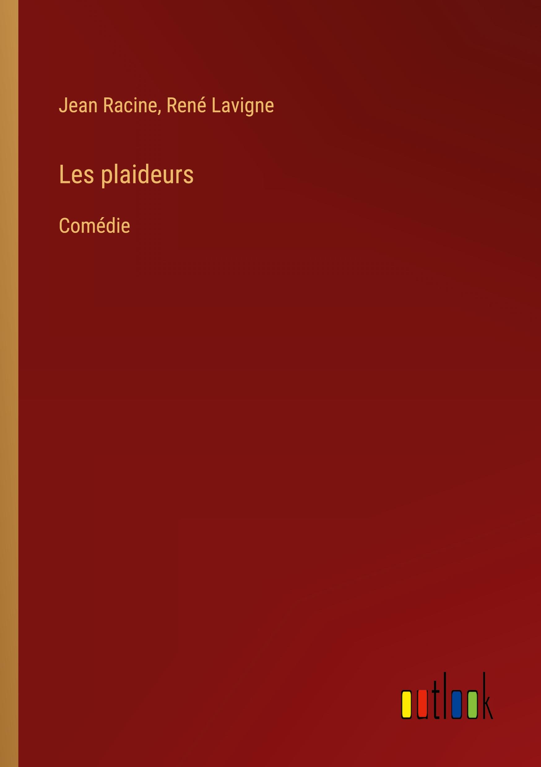 Les plaideurs