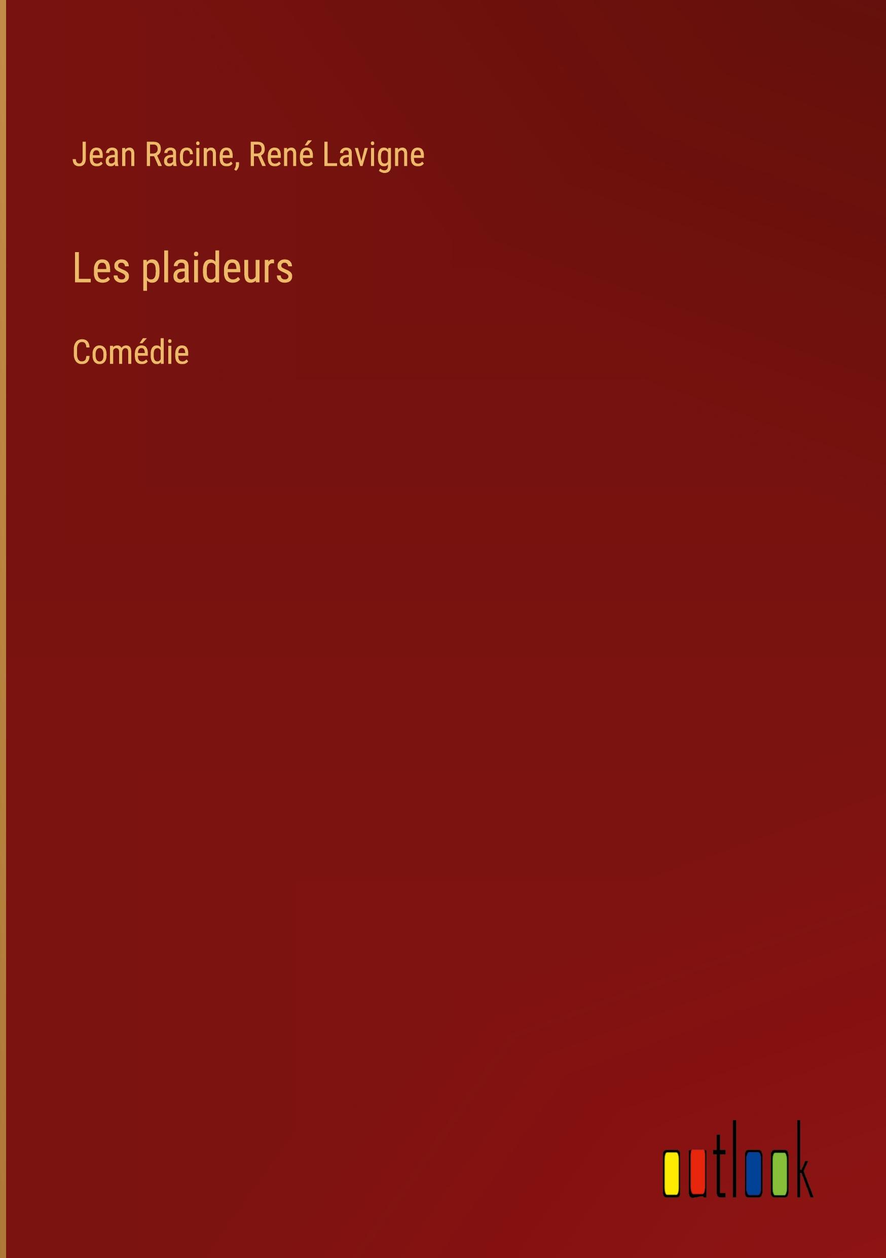 Les plaideurs